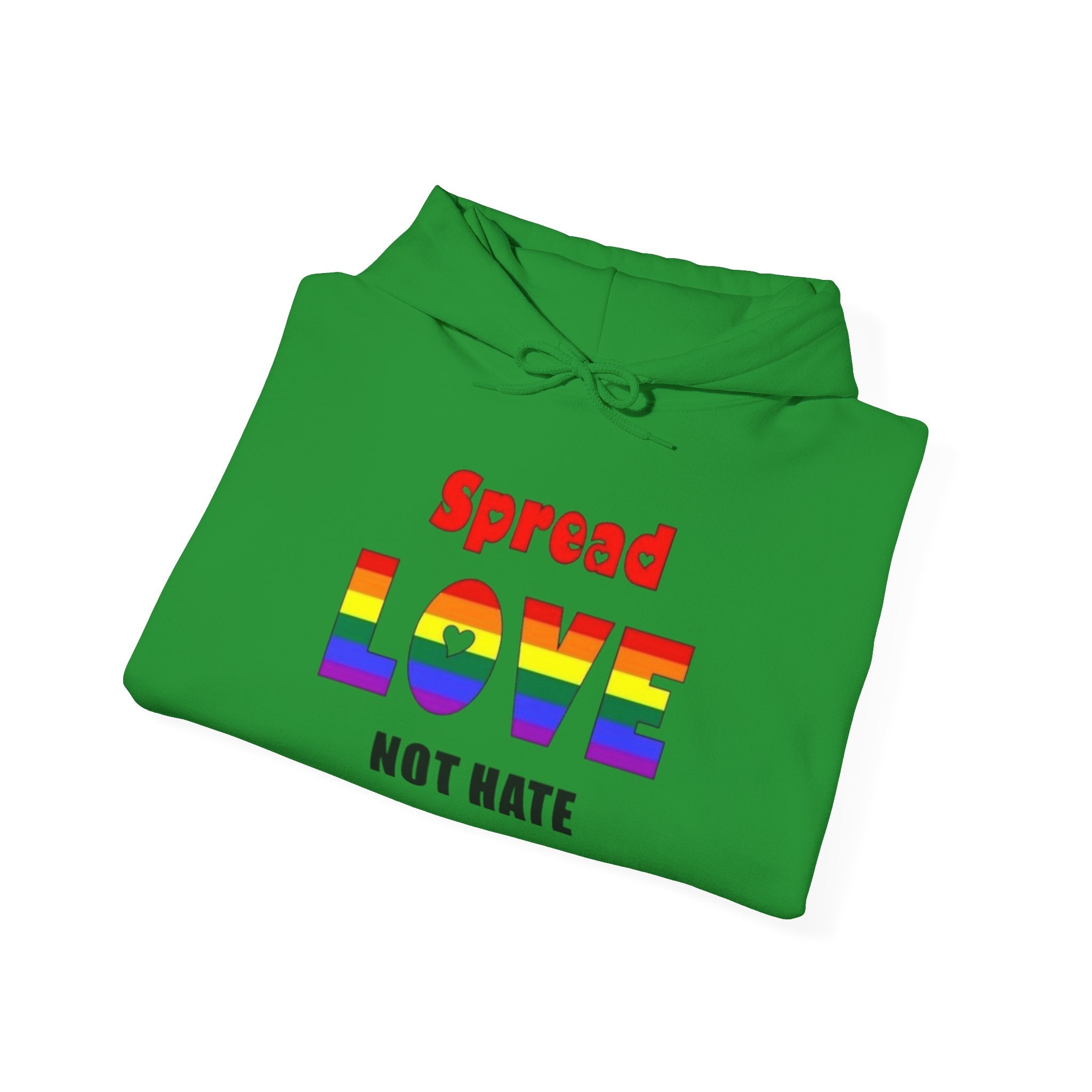 Spread Love Not Hate Unisex Hoodie