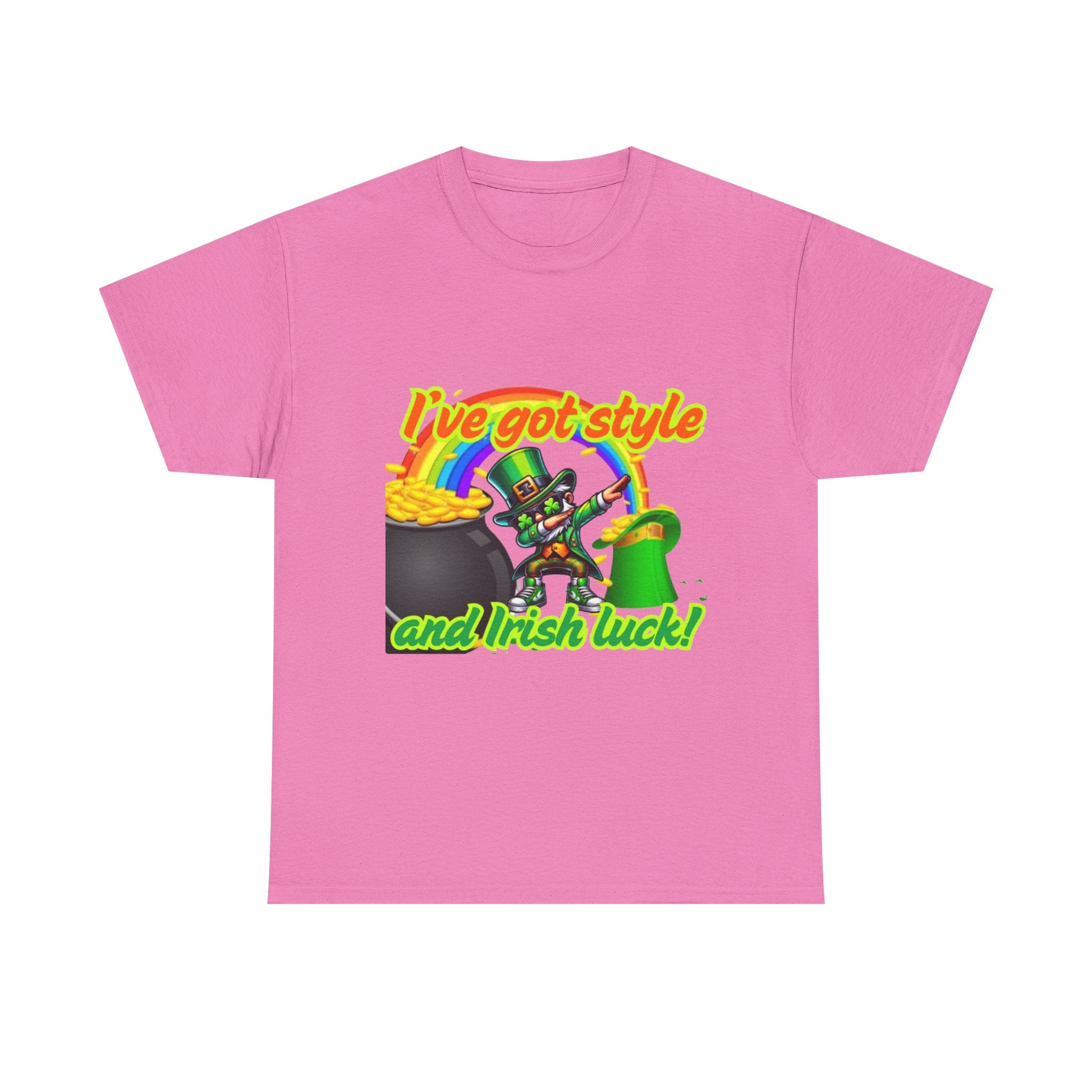 I've Got Style And Irish Luck Unisex Heavy Cotton T-Shirt