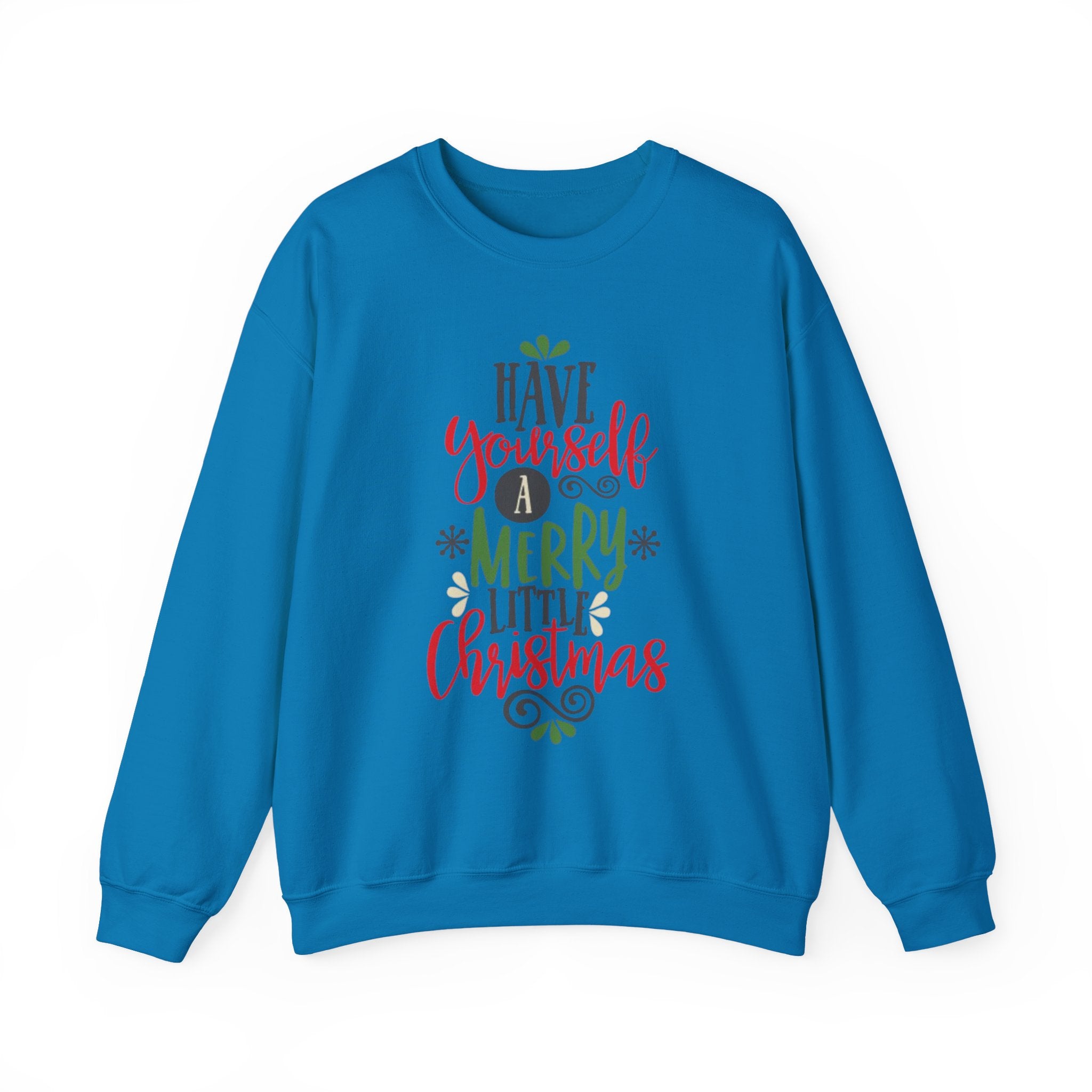 Have Yourself A Merry Little Christmas Unisex Heavy Blend™ Crewneck Sweatshirt