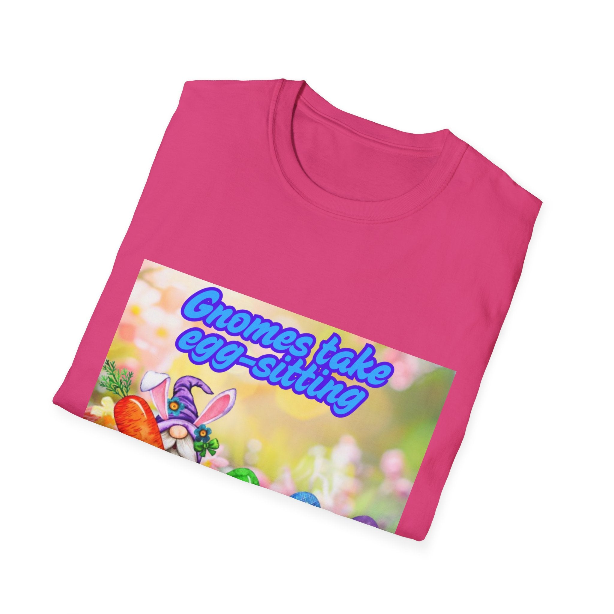 Gnomes Take Egg-Sitting Very Seriously Unisex Softstyle T-Shirt