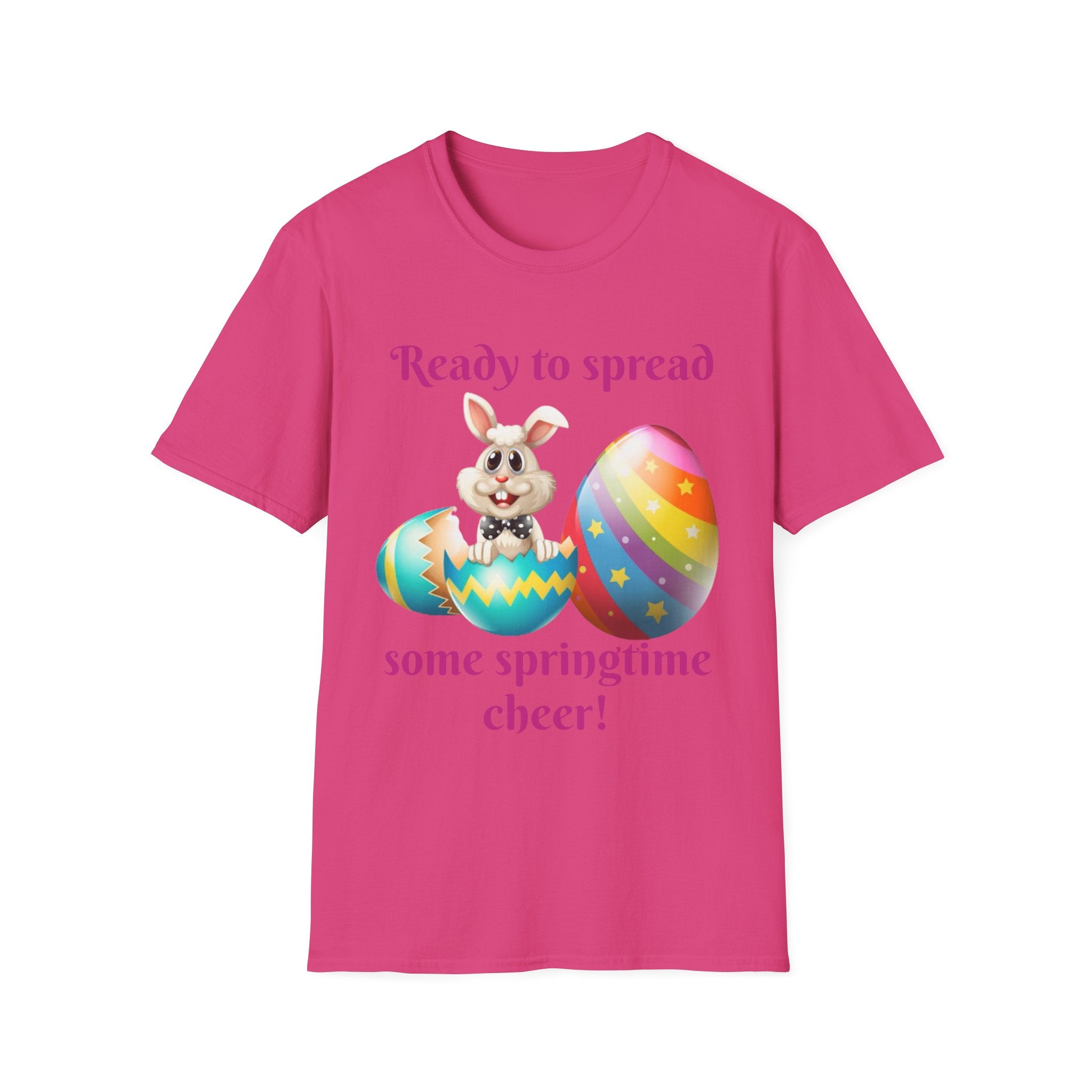 Ready To Spread Some Springtime Cheer Bunny Unisex Softstyle T-Shirt