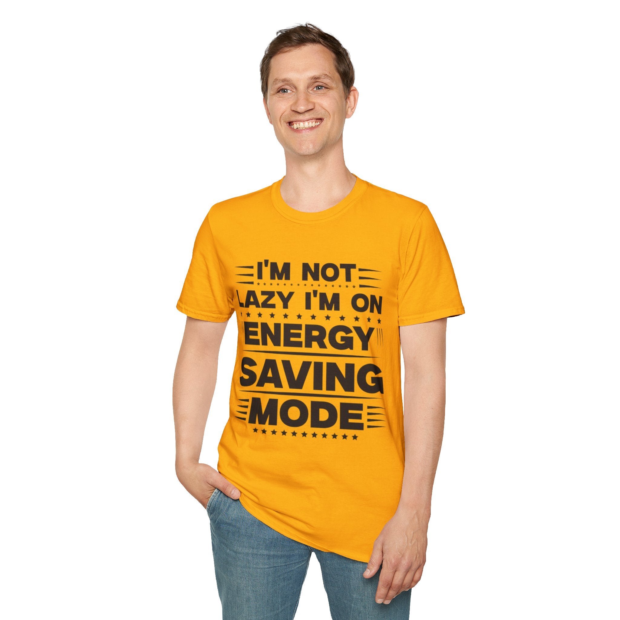 I'm Not Lazy I'm In Energy Saving Mode Unisex Softstyle T-Shirt