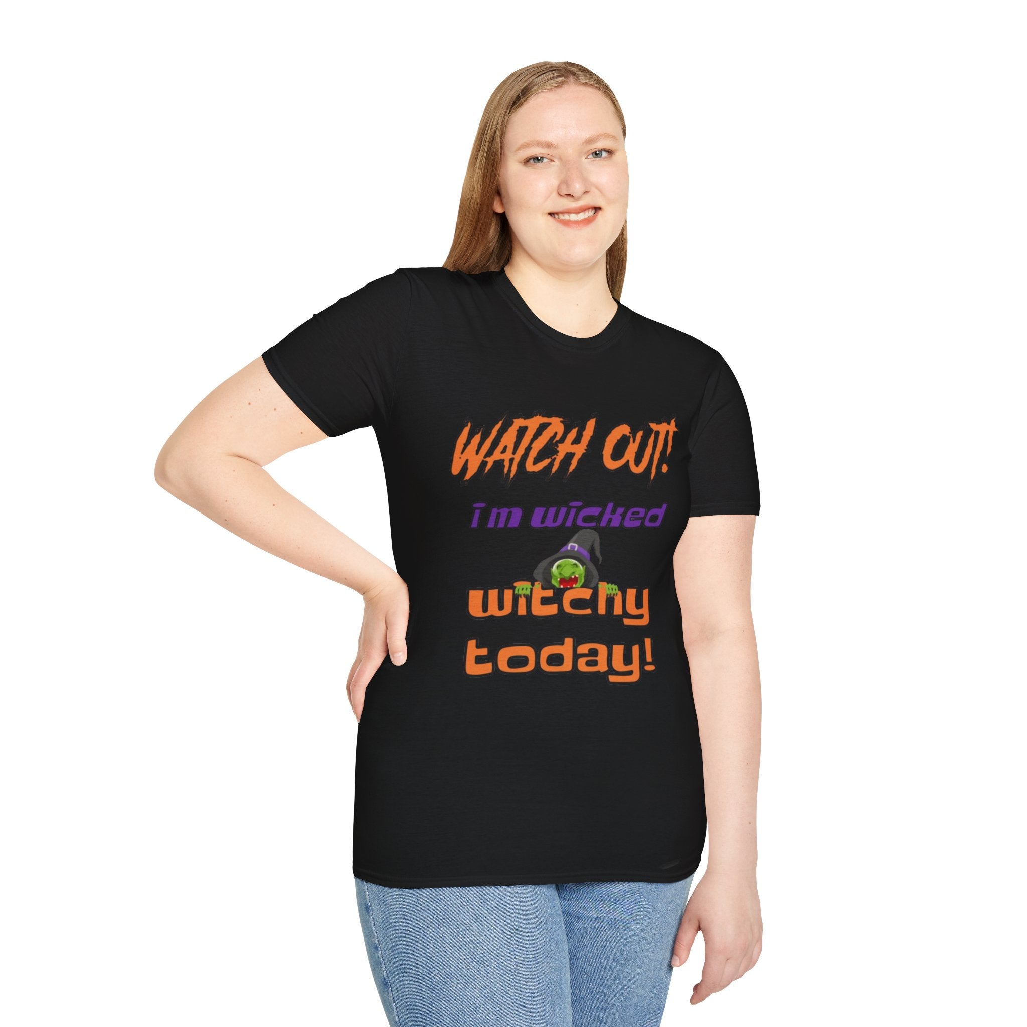 Watch Out I'm Wicked Witchy Today Unisex Softstyle T-Shirt