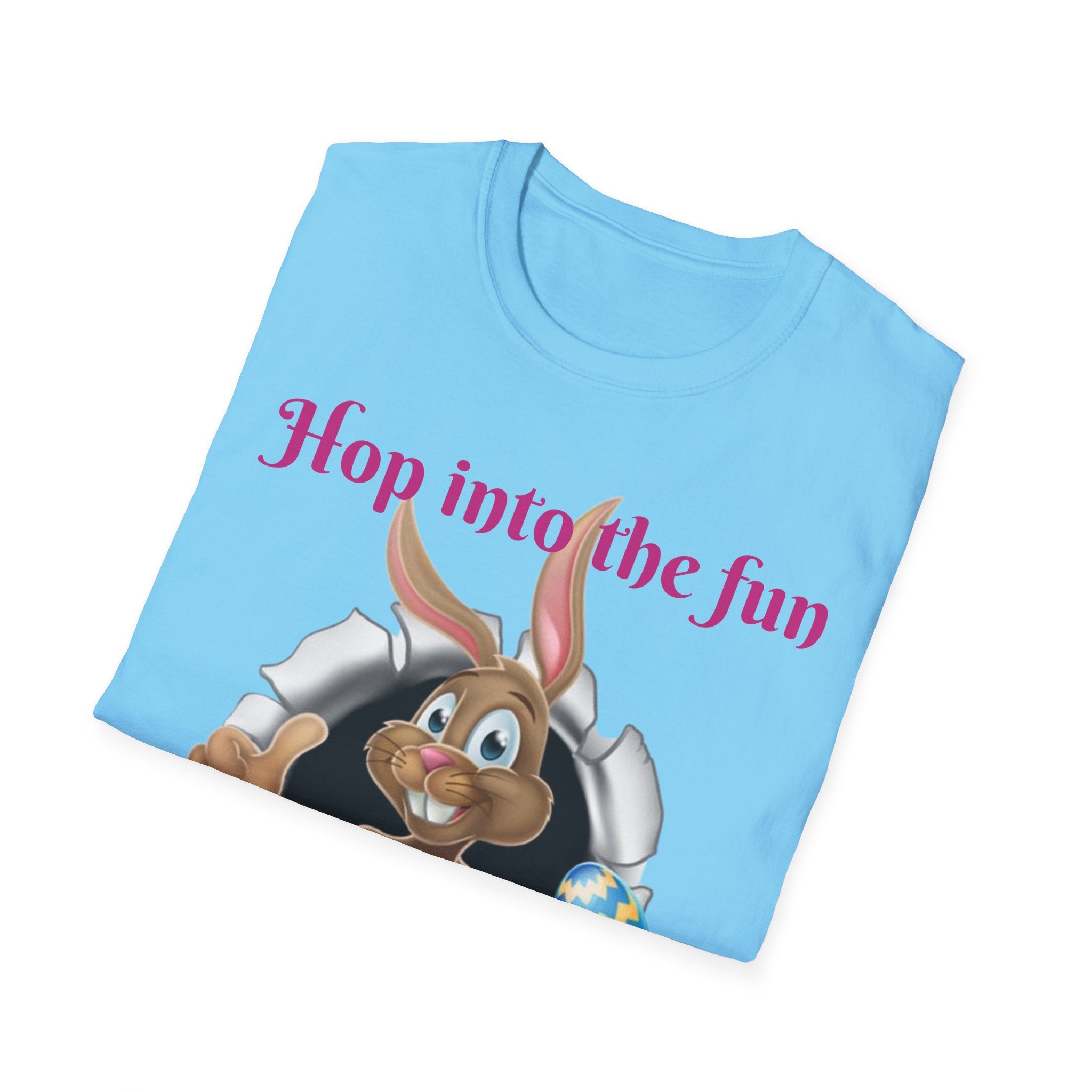 Hop Into The Fun I've Got Eggs-citing Surprises Bunny Unisex Softstyle T-Shirt