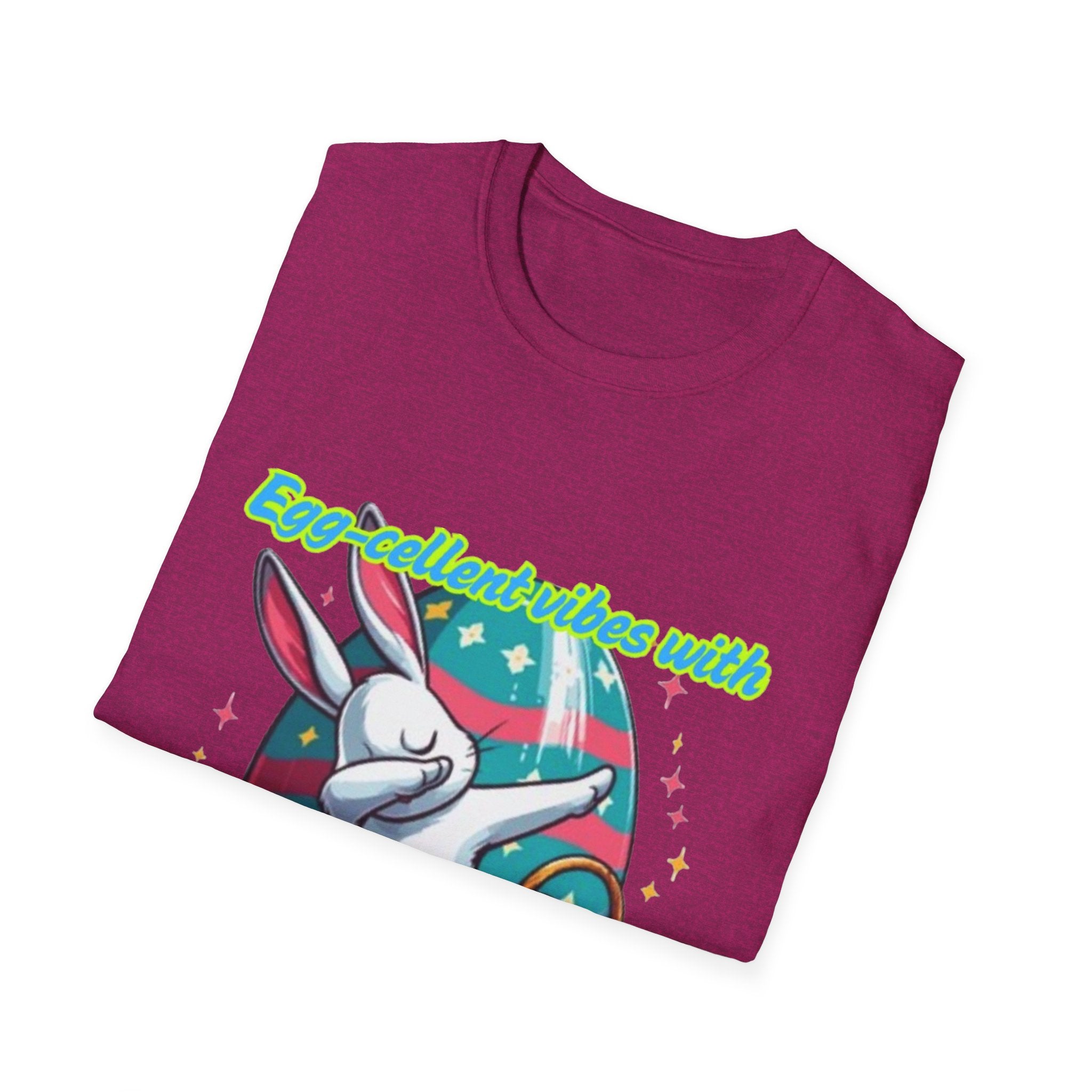 Egg-cellent Vibes With Bunny Style Unisex Softstyle T-Shirt