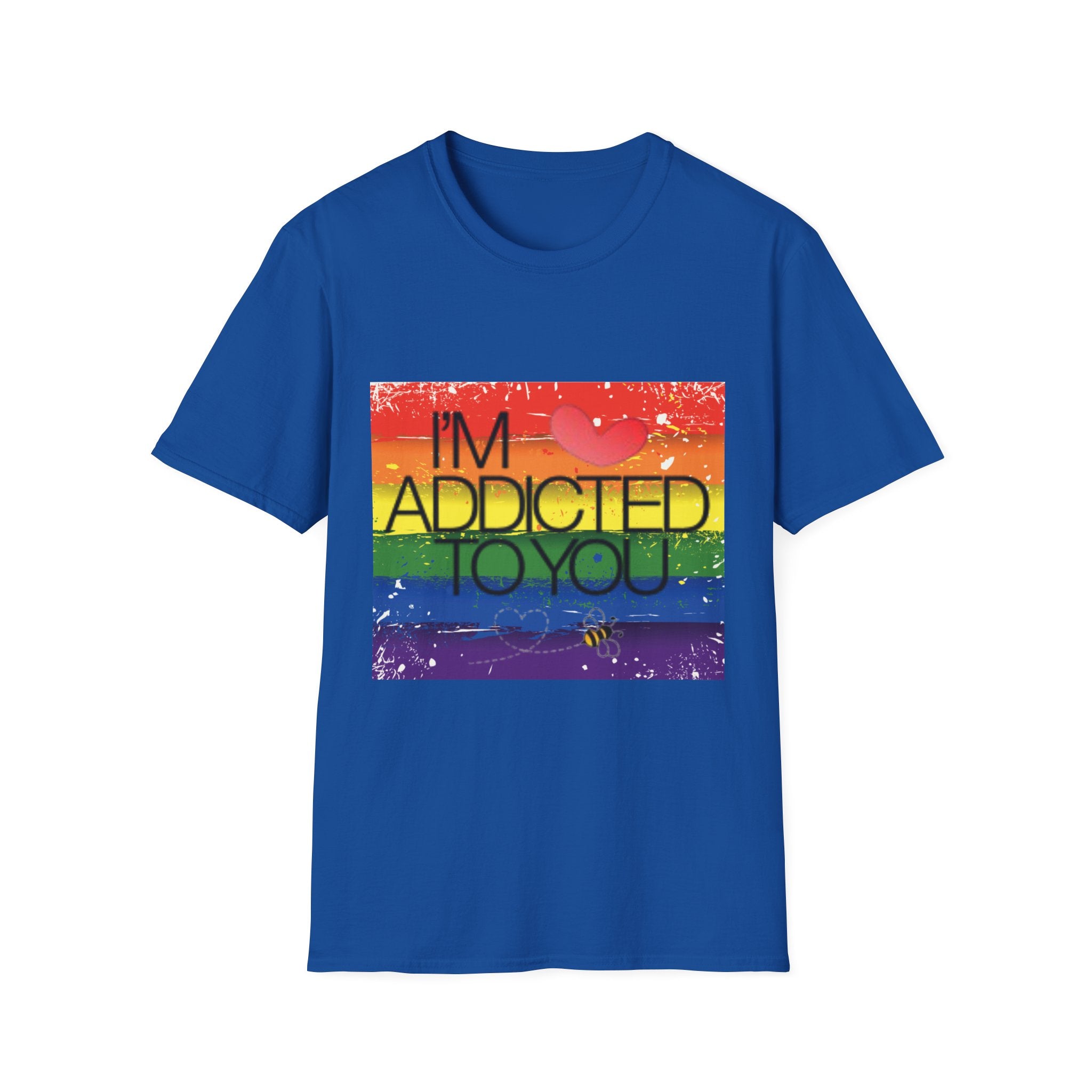 I'm Addicted To You Unisex Softstyle T-Shirt