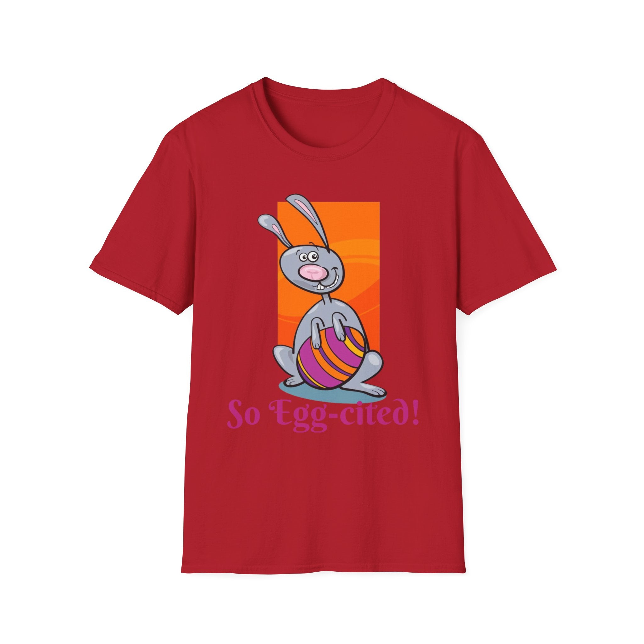 So Egg-cited Bunny Unisex Softstyle T-Shirt