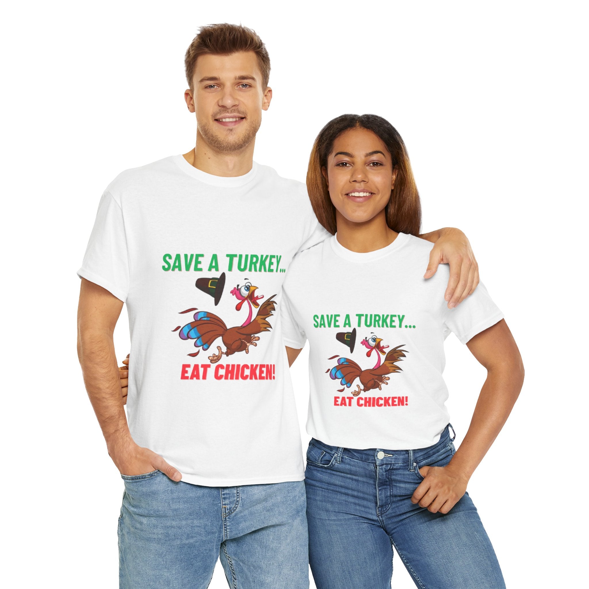 Save a Turkey... Eat Chicken Unisex Heavy Cotton T-Shirt