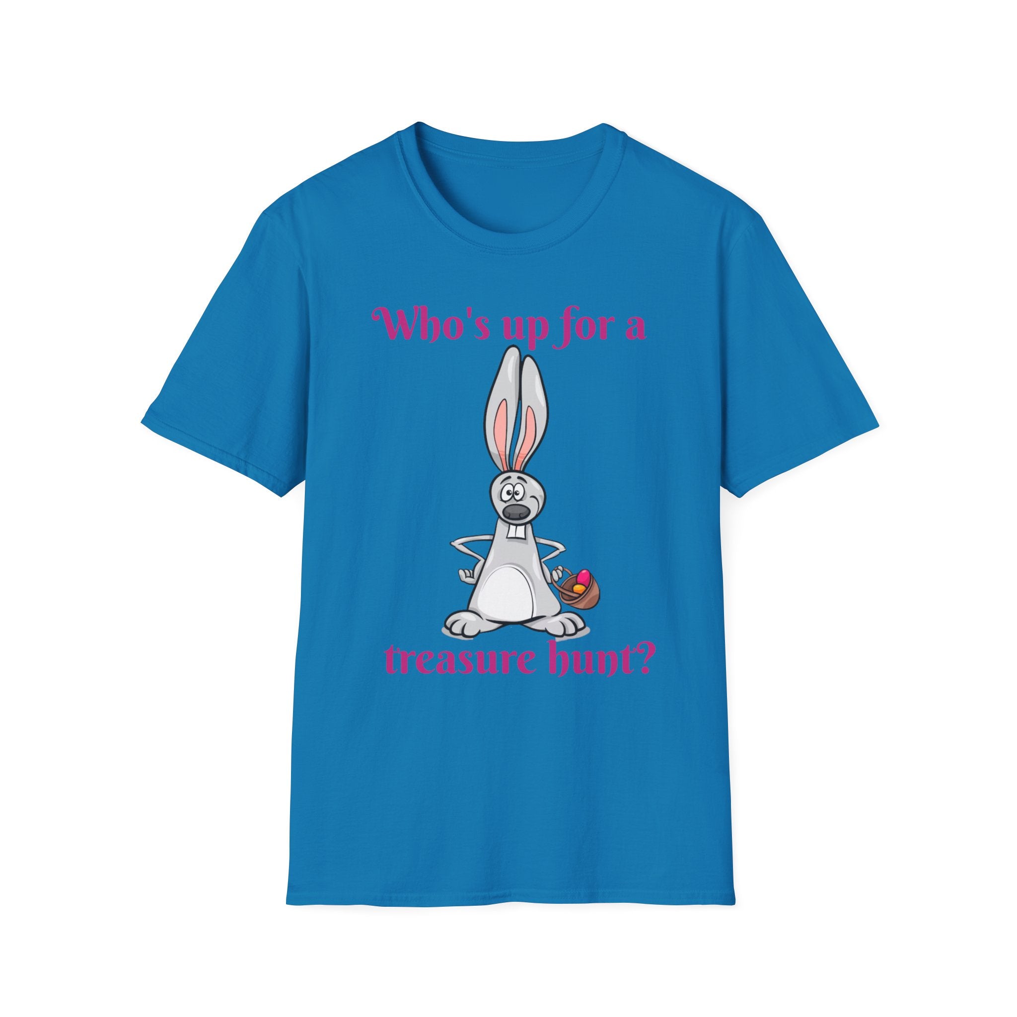 Who's Up For A Treasure Hunt Bunny Unisex Softstyle T-Shirt