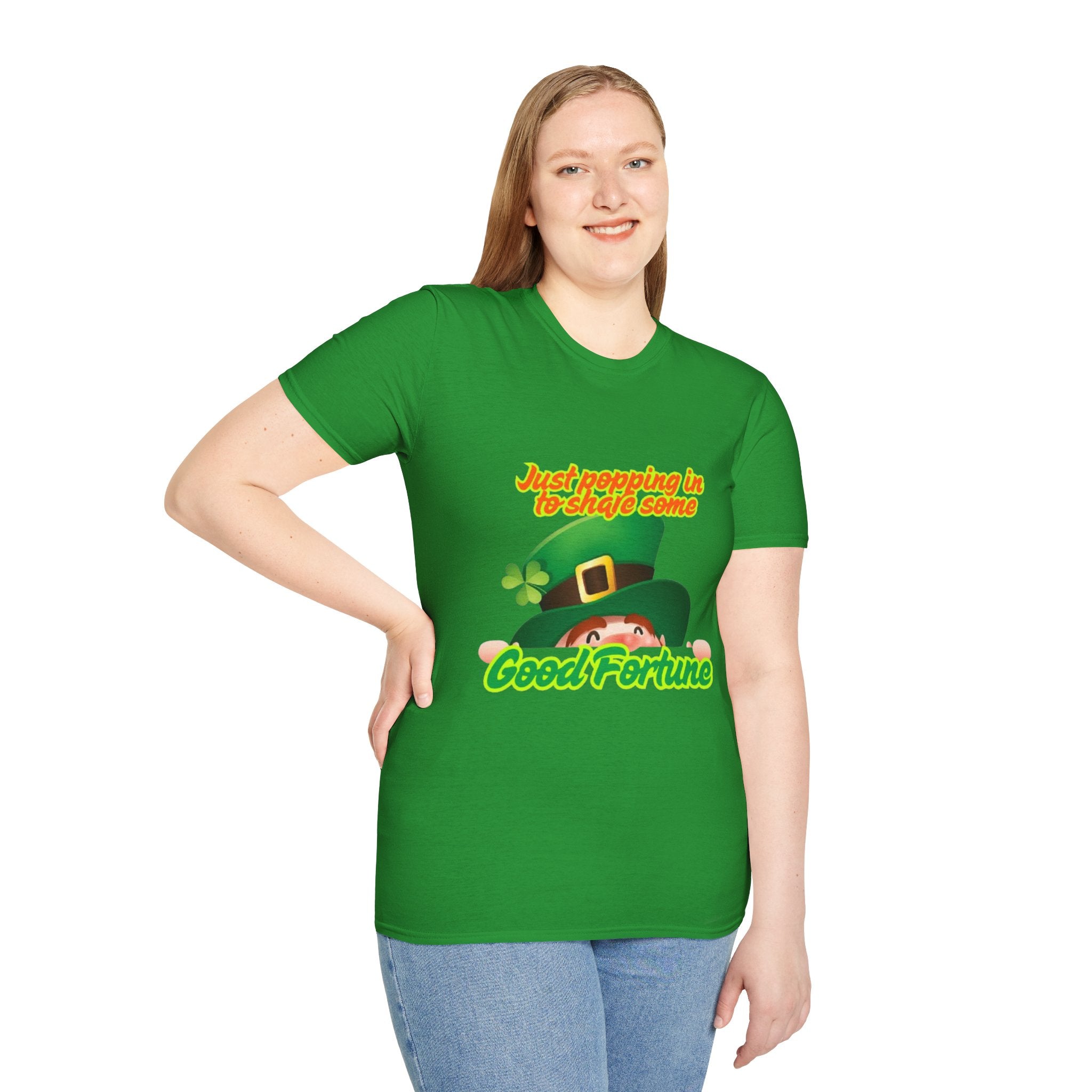 Just Popping In To Share Some Good Fortune Unisex Softstyle T-Shirt