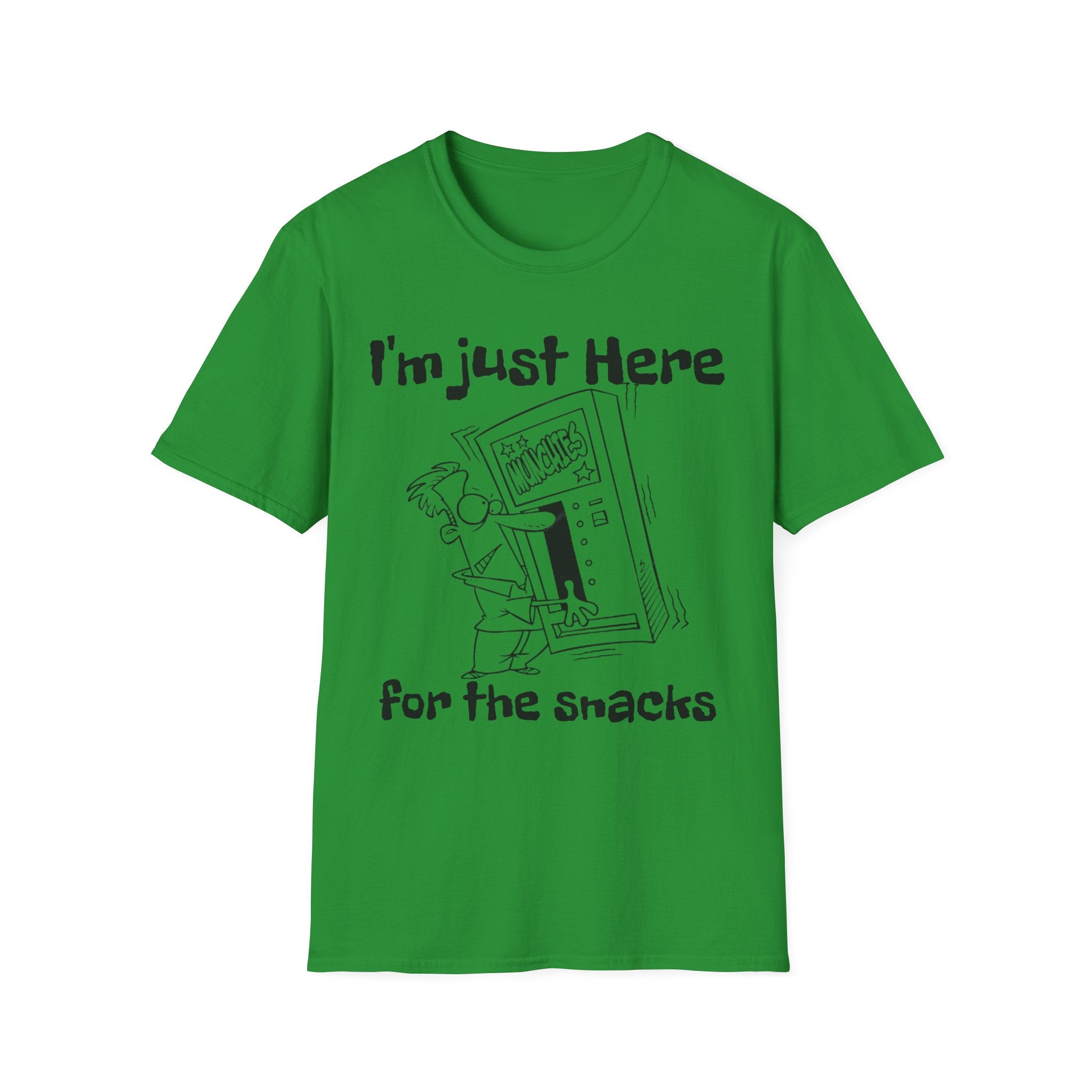 I'm Just Here For The Snacks Unisex SoftstyleT-Shirt