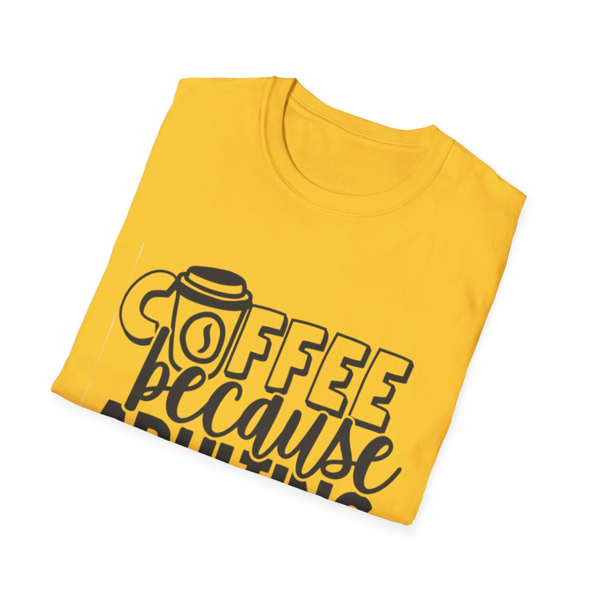 Coffee Because Adulting is Hard Unisex Softstyle T-Shirt