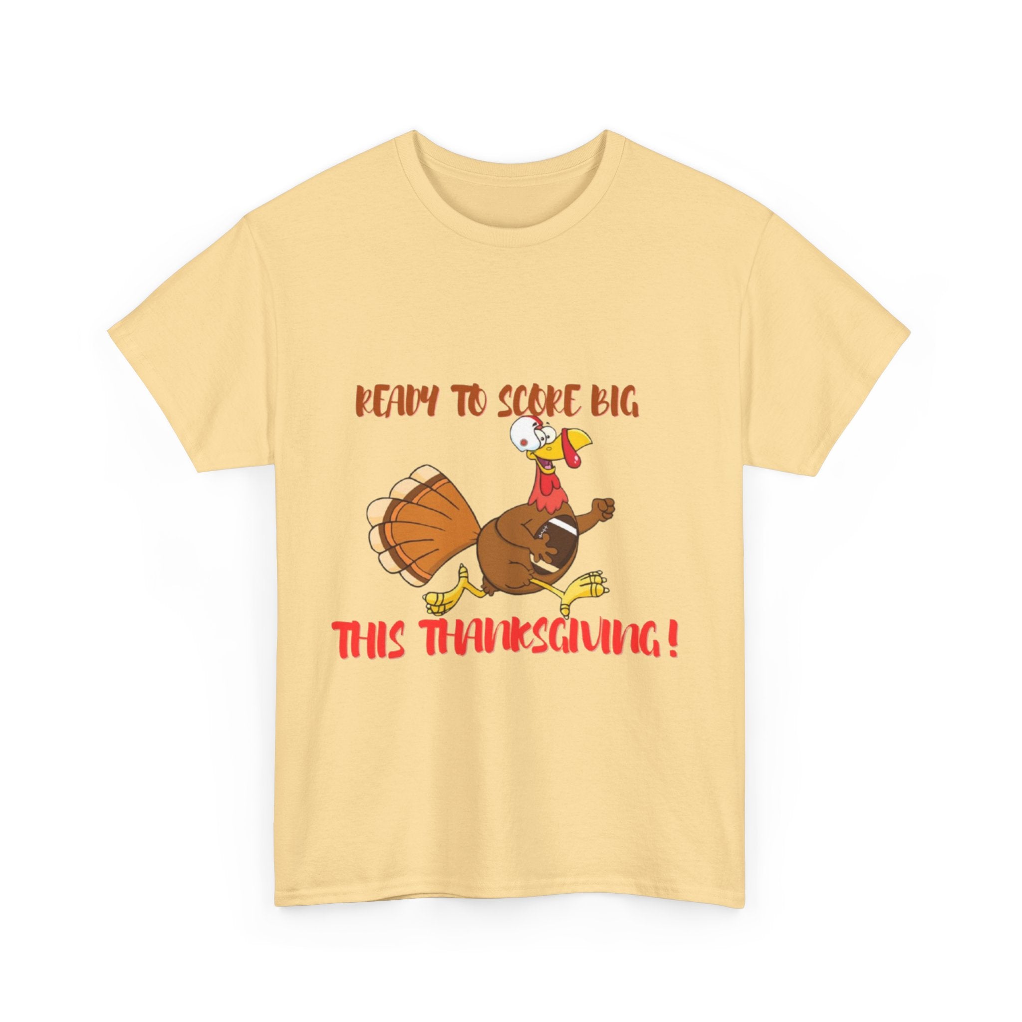 Ready To Score Big This Thanksgiving Unisex Heavy Cotton T-Shirt
