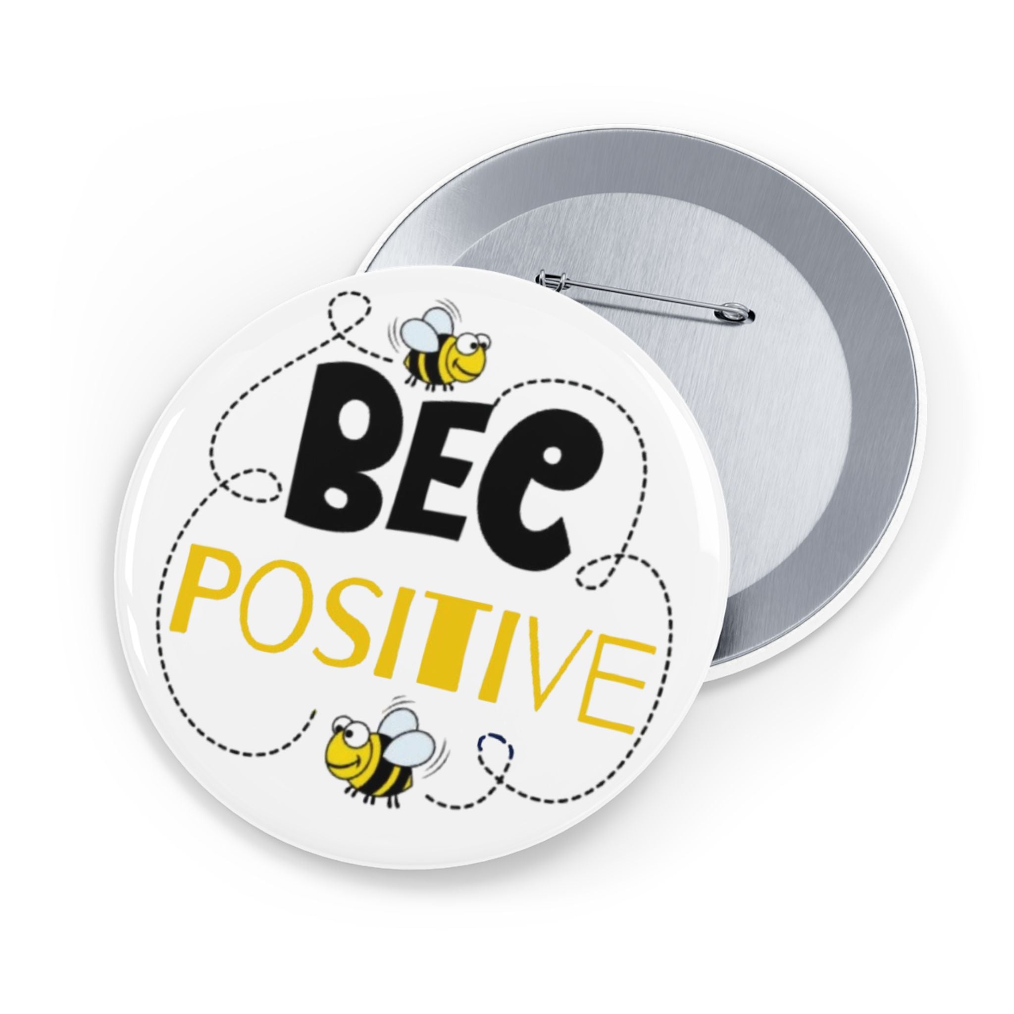 Bee Positive Round Pins