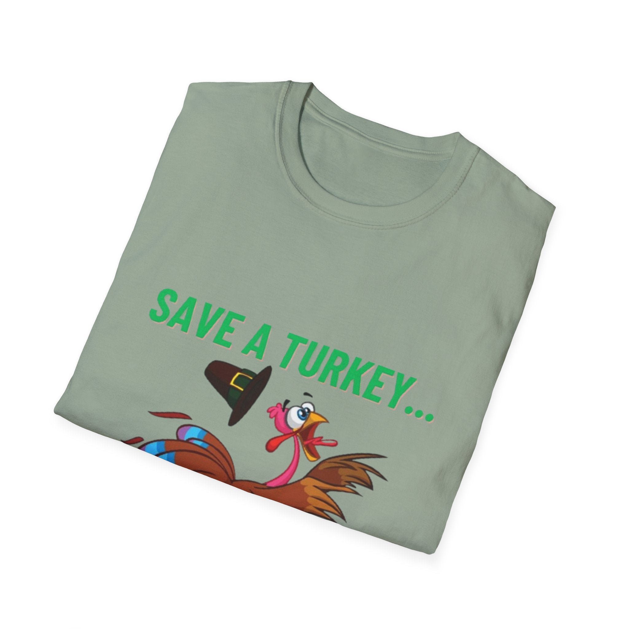Save A Turkey... Eat Chicken Unisex Softstyle T-Shirt