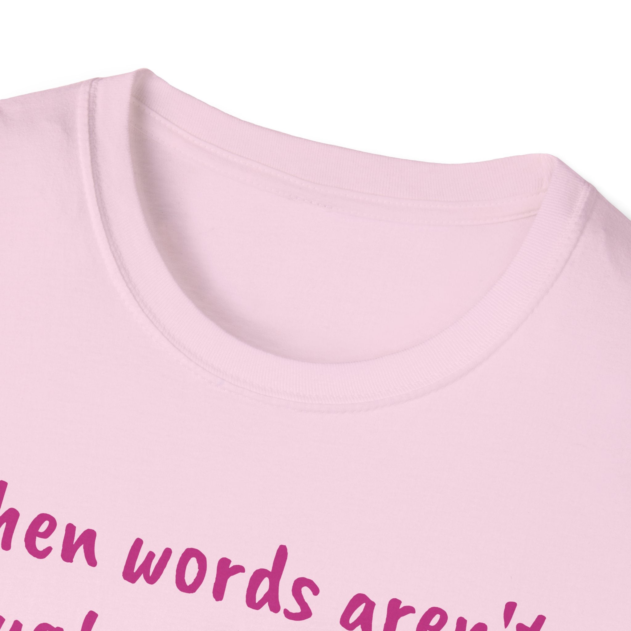 When Words Aren’t Enough, Give Flowers Unicorn Unisex Softstyle T-Shirt