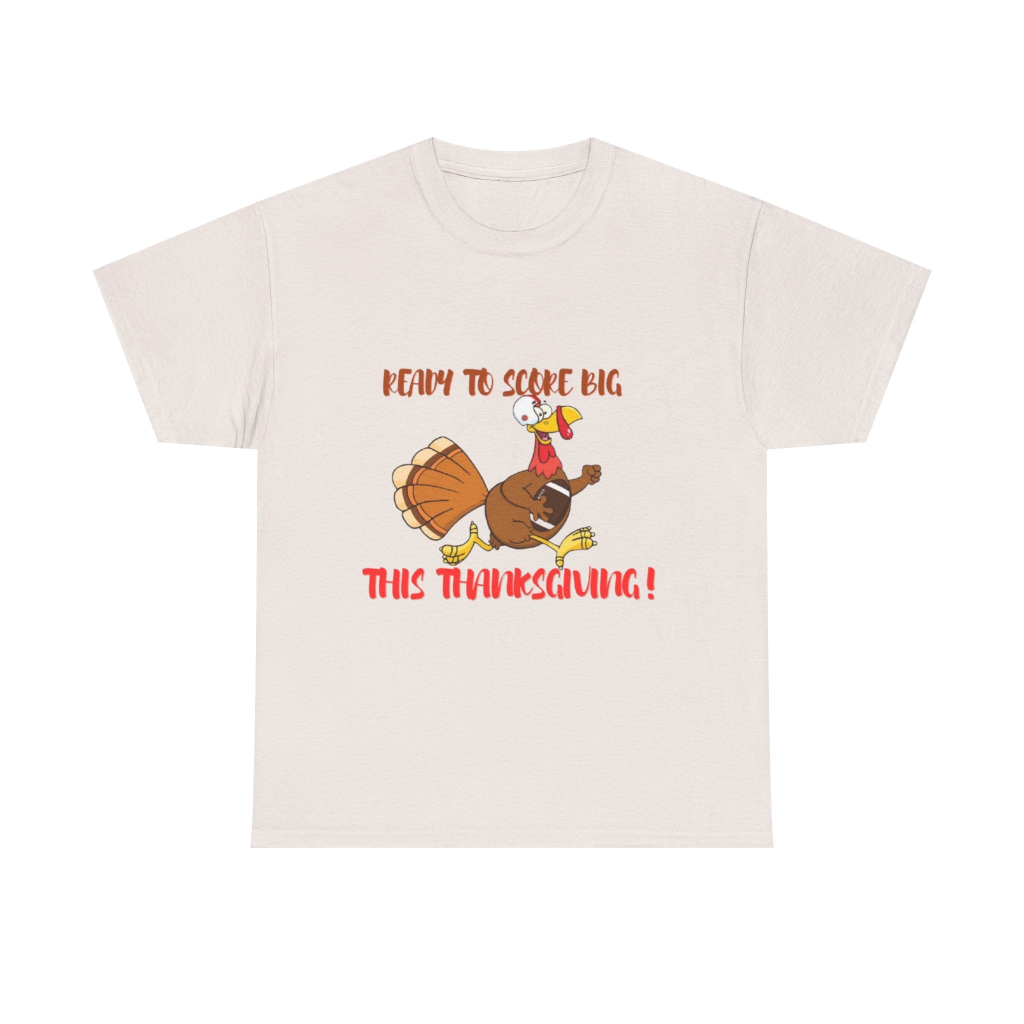 Ready To Score Big This Thanksgiving Unisex Heavy Cotton T-Shirt