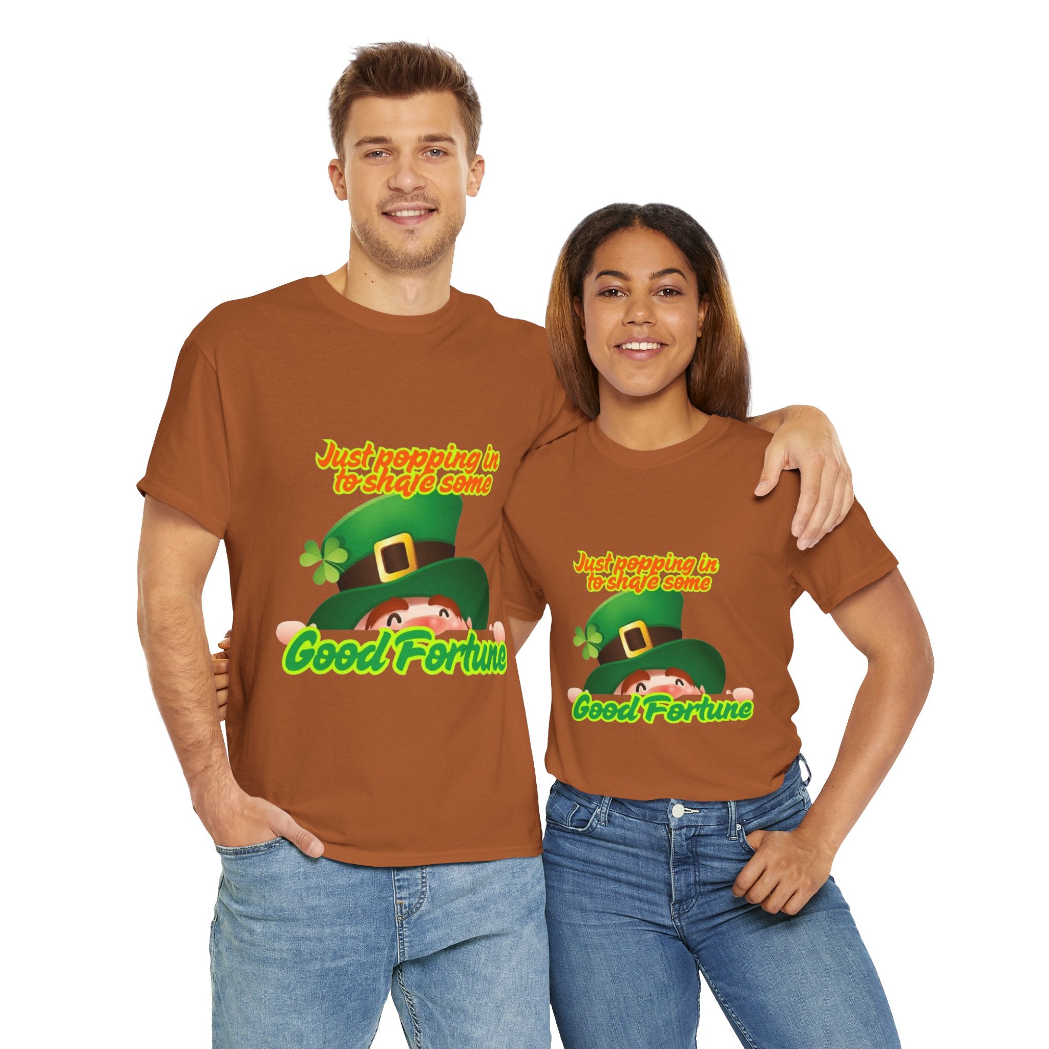 Just Popping In To Share Some Good Fortune Unisex Heavy Cotton T-Shirt