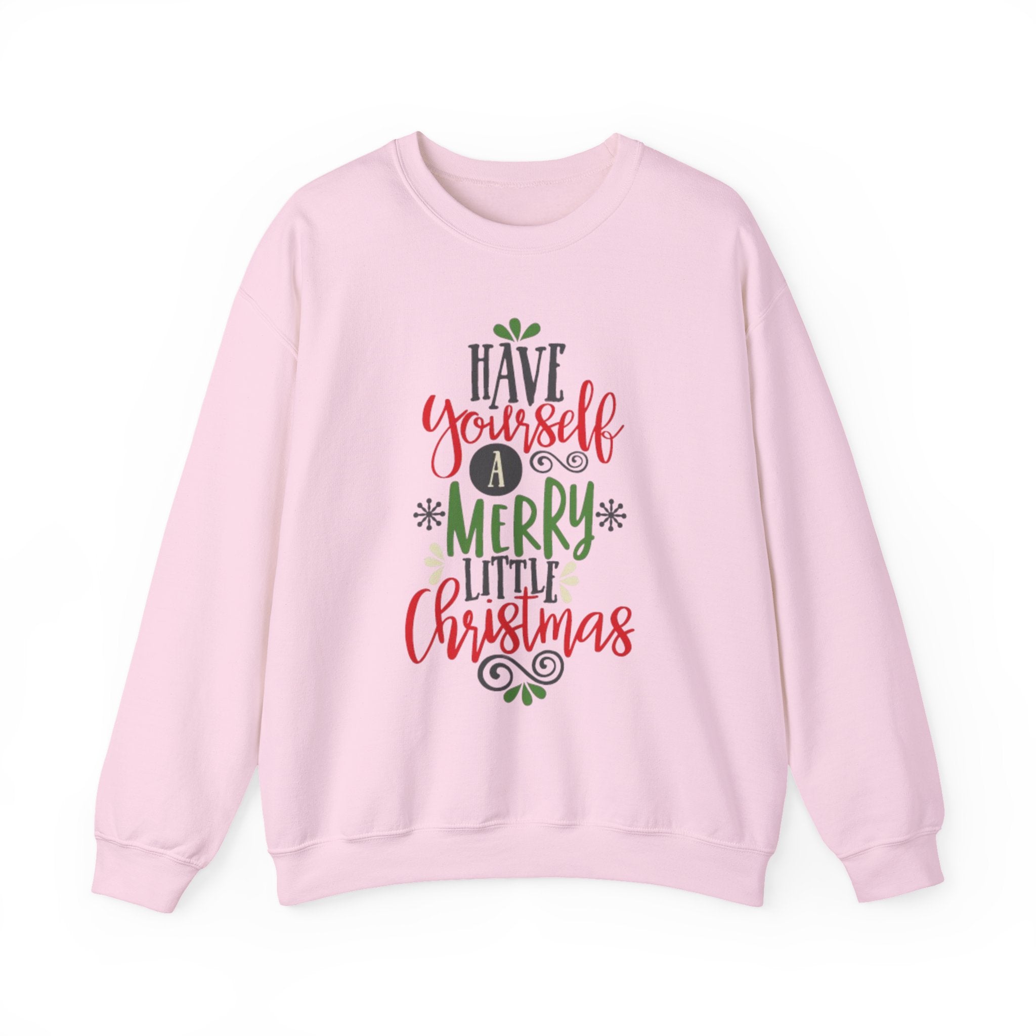 Have Yourself A Merry Little Christmas Unisex Heavy Blend™ Crewneck Sweatshirt