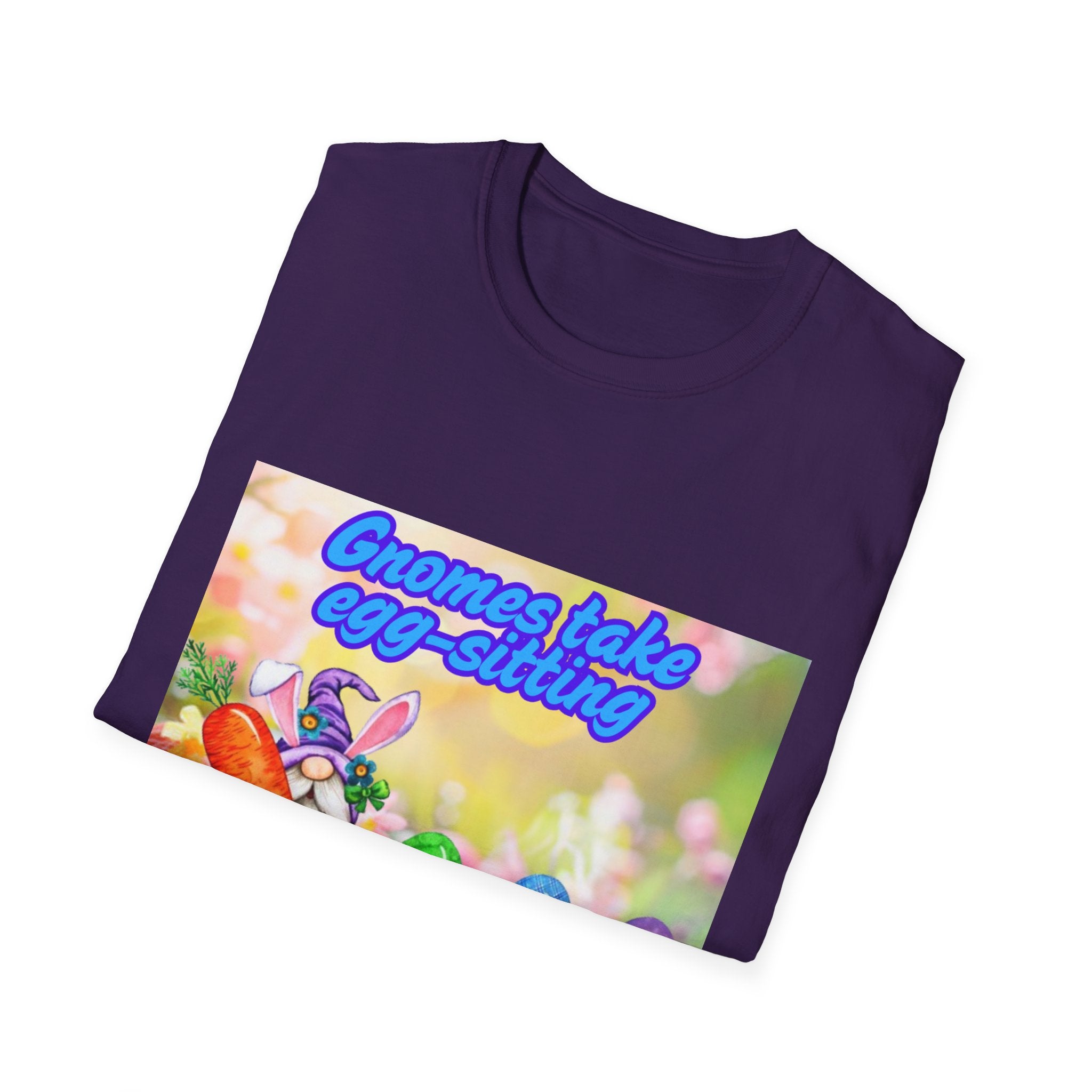 Gnomes Take Egg-Sitting Very Seriously Unisex Softstyle T-Shirt