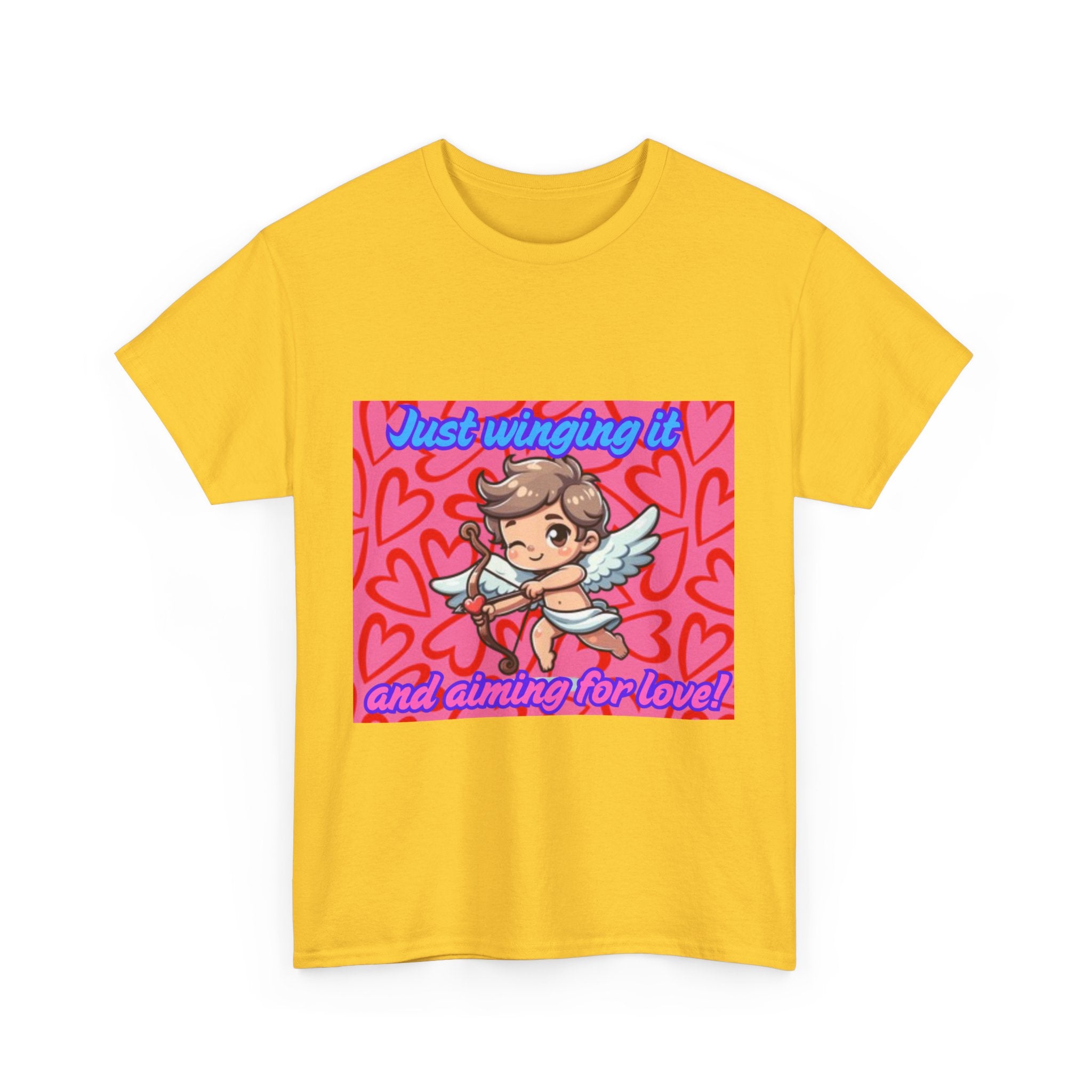 Just Winging It And Aiming For Love Unisex Heavy Cotton T-Shirt