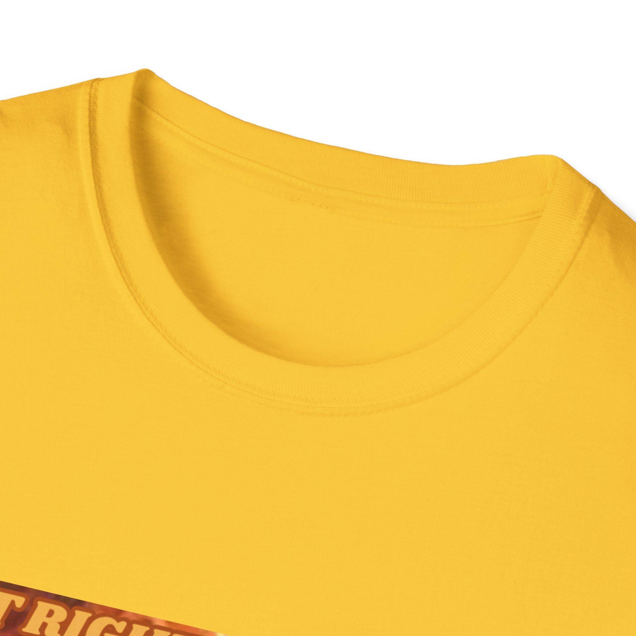 Wait Right There Fat Man It's Not Your Turn Unisex Softstyle T-Shirt