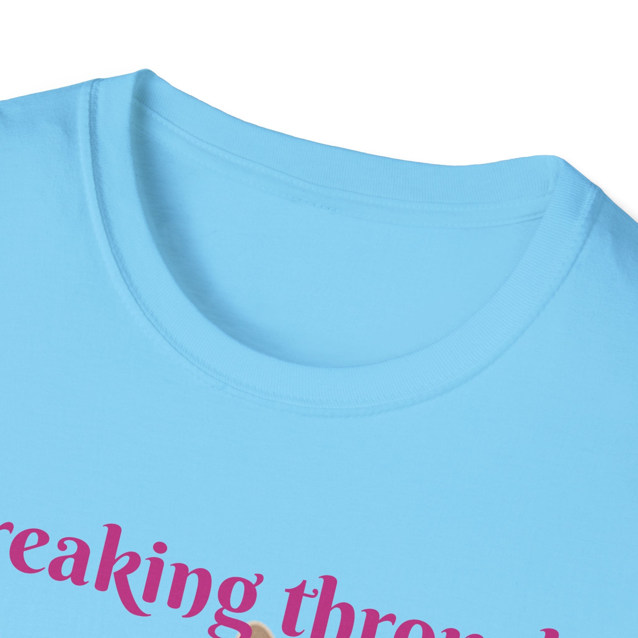Breaking Through To Bring You Smiles Unisex Softstyle T-Shirt
