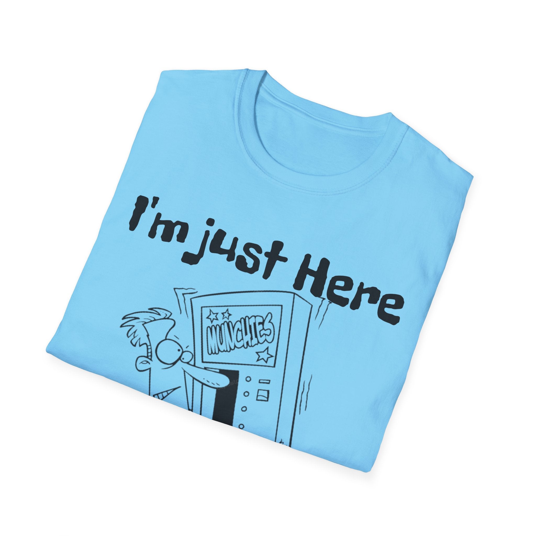 I'm Just Here For The Snacks Unisex SoftstyleT-Shirt