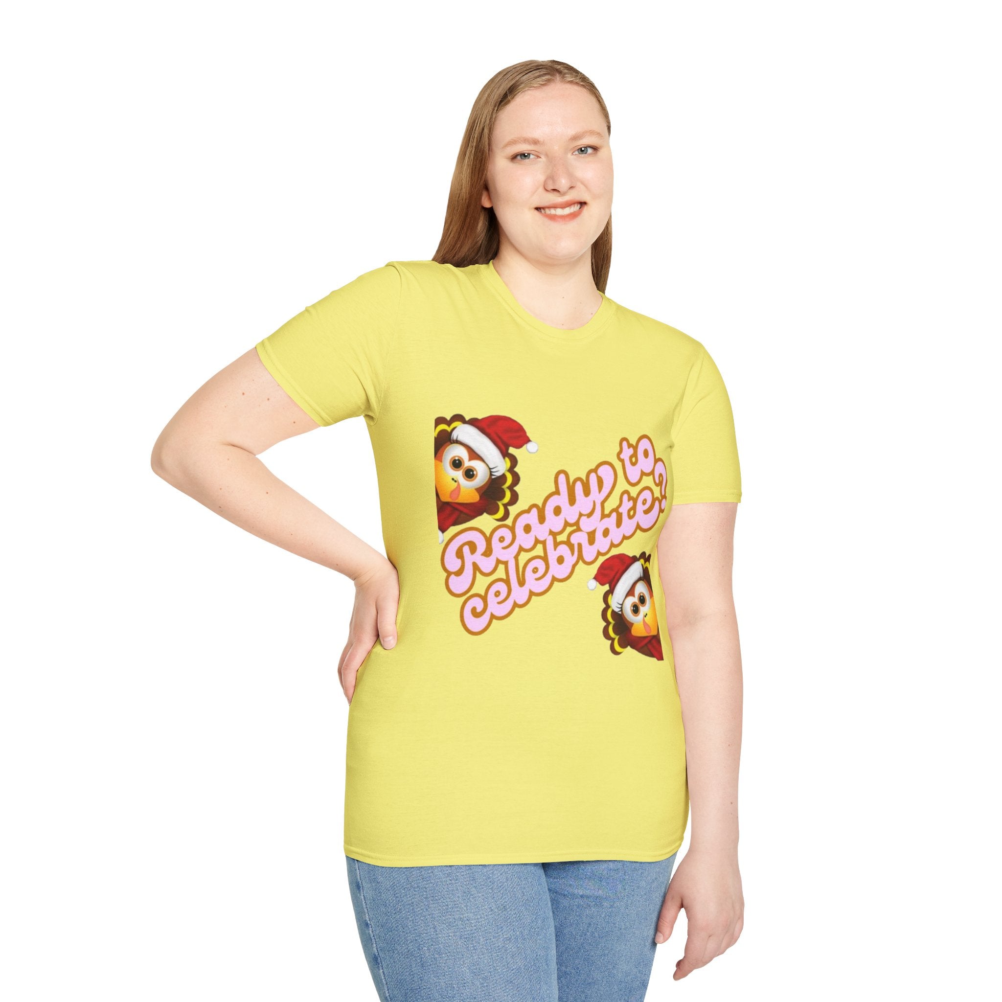 Ready to Celebrate? Unisex Softstyle T-Shirt