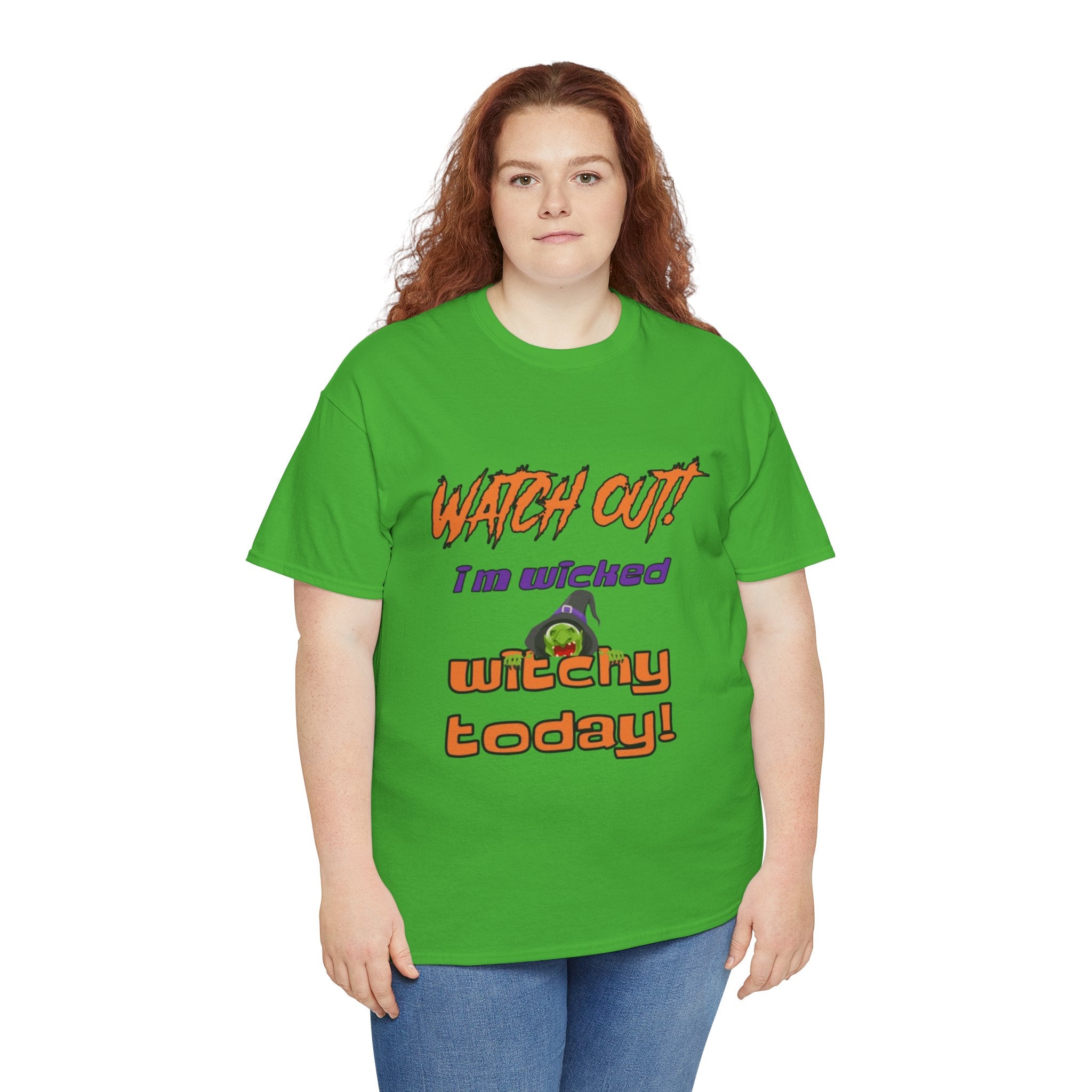 Watch Out I'm Wicked Witchy Today Halloween Unisex Heavy Cotton T-Shirt