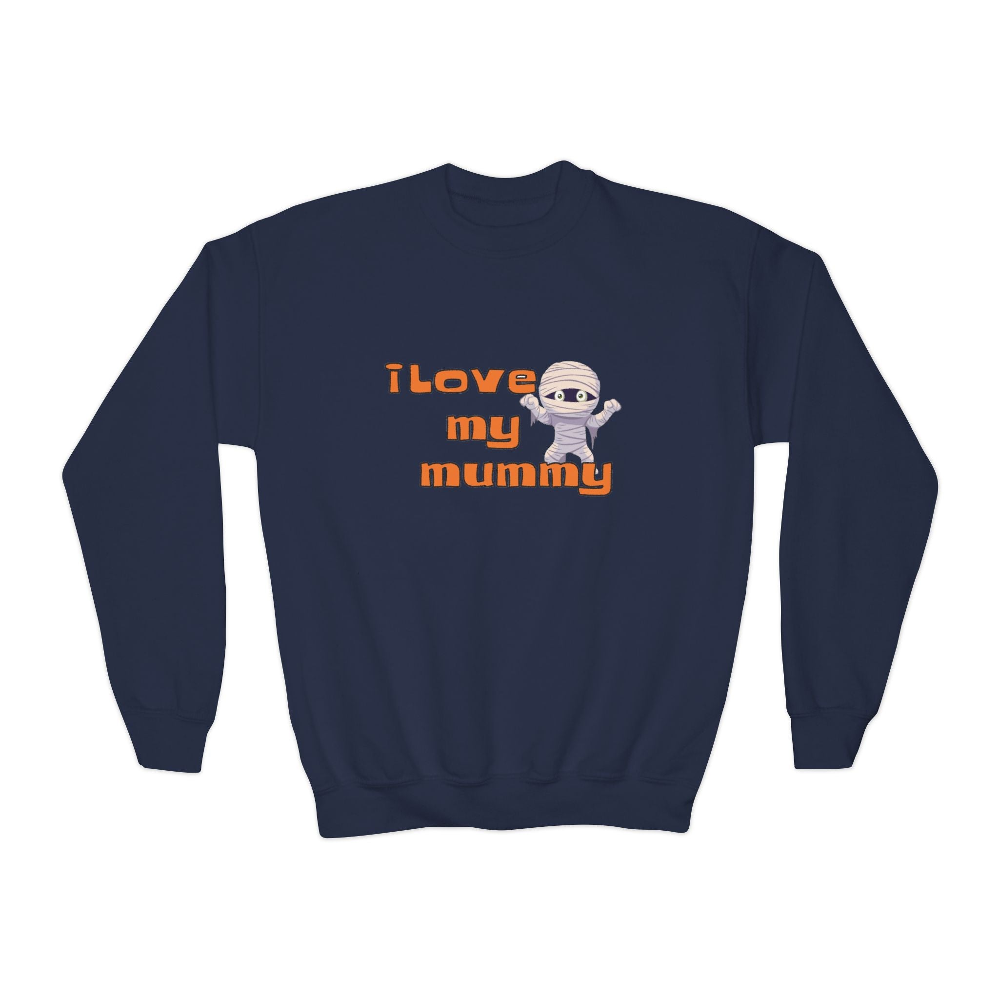 I Love My Mummy Youth Crewneck Sweatshirt