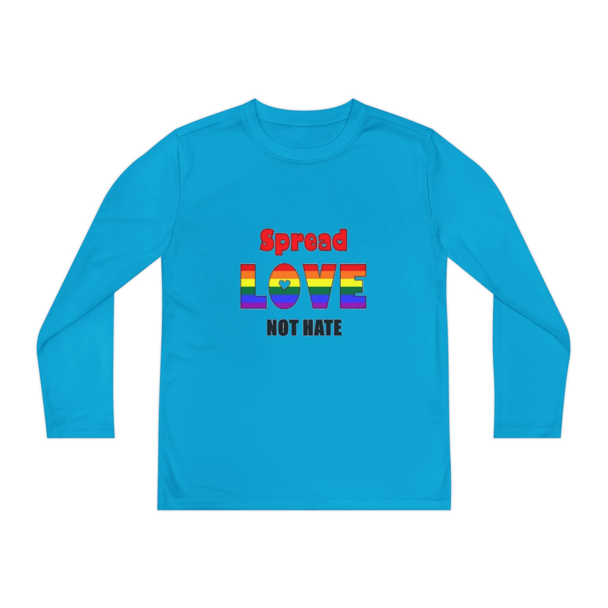 Spread Love Not Hate Youth Long Sleeve Competitor T-Shirt
