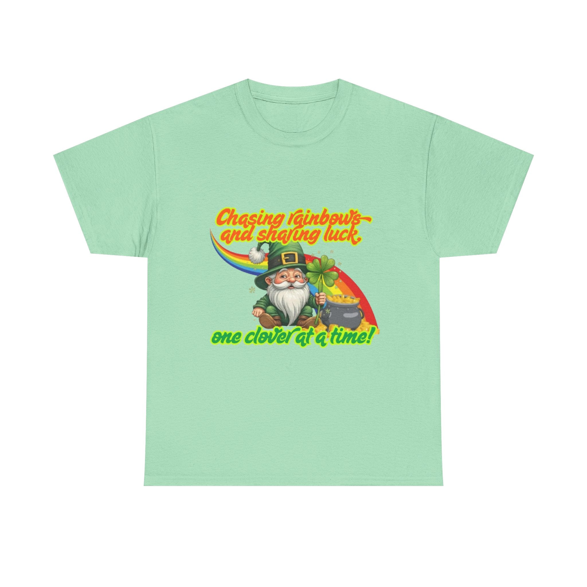 Chasing Rainbows And Sharing Luck, One Clover At A Time! Unisex Heavy Cotton T-Shirt