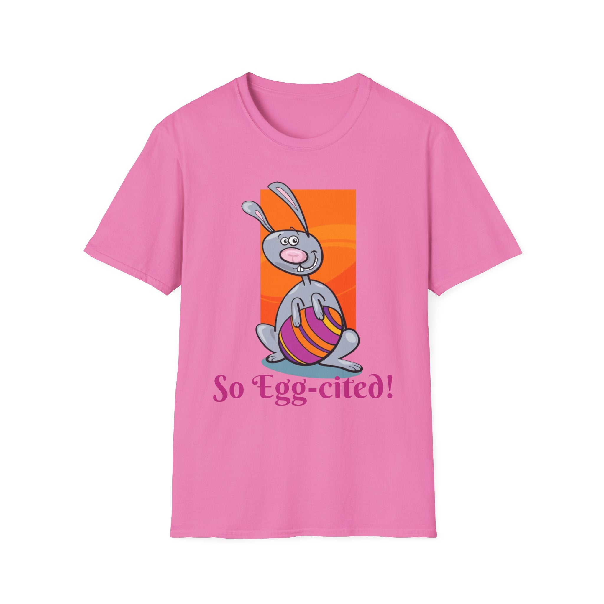 So Egg-cited Bunny Unisex Softstyle T-Shirt