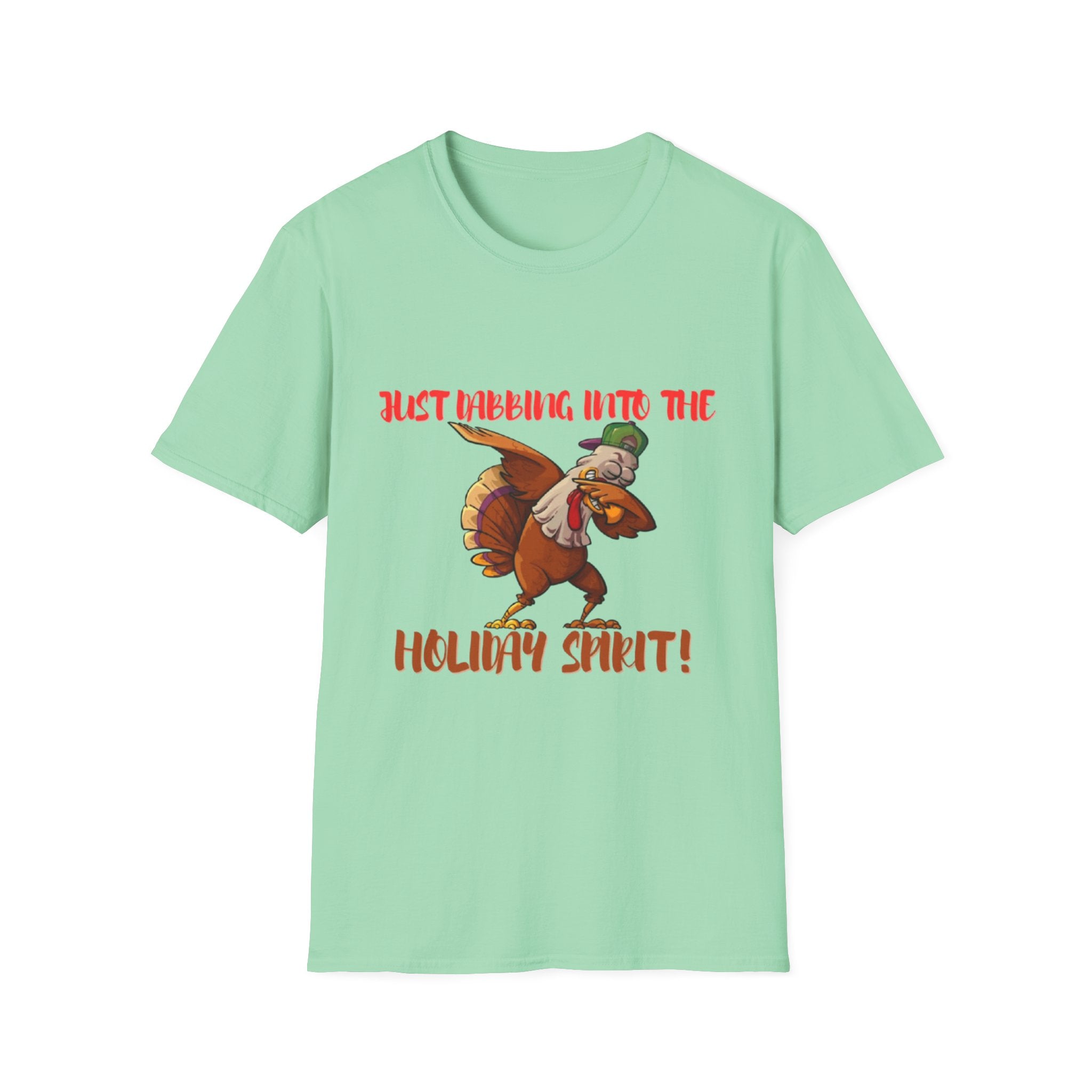 Just Dabbing Into The Holiday Spirit! Unisex Softstyle T-Shirt