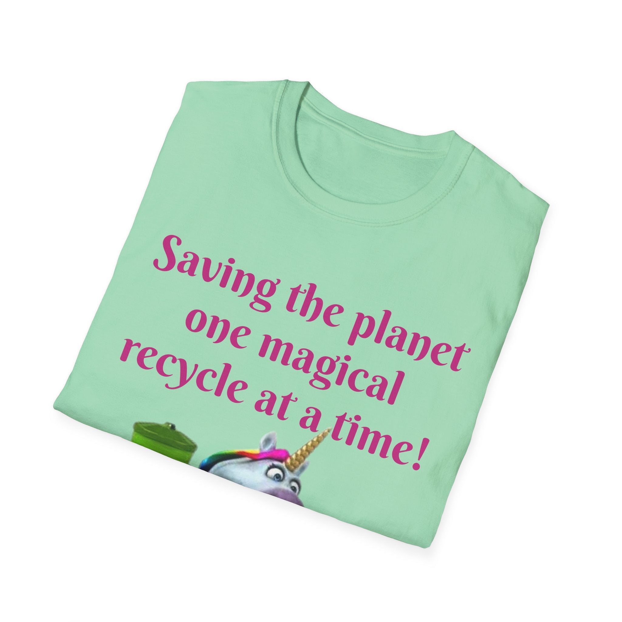 Saving The Planet One Magical Recycle At A Time! Unicorn Unisex Softstyle T-Shirt