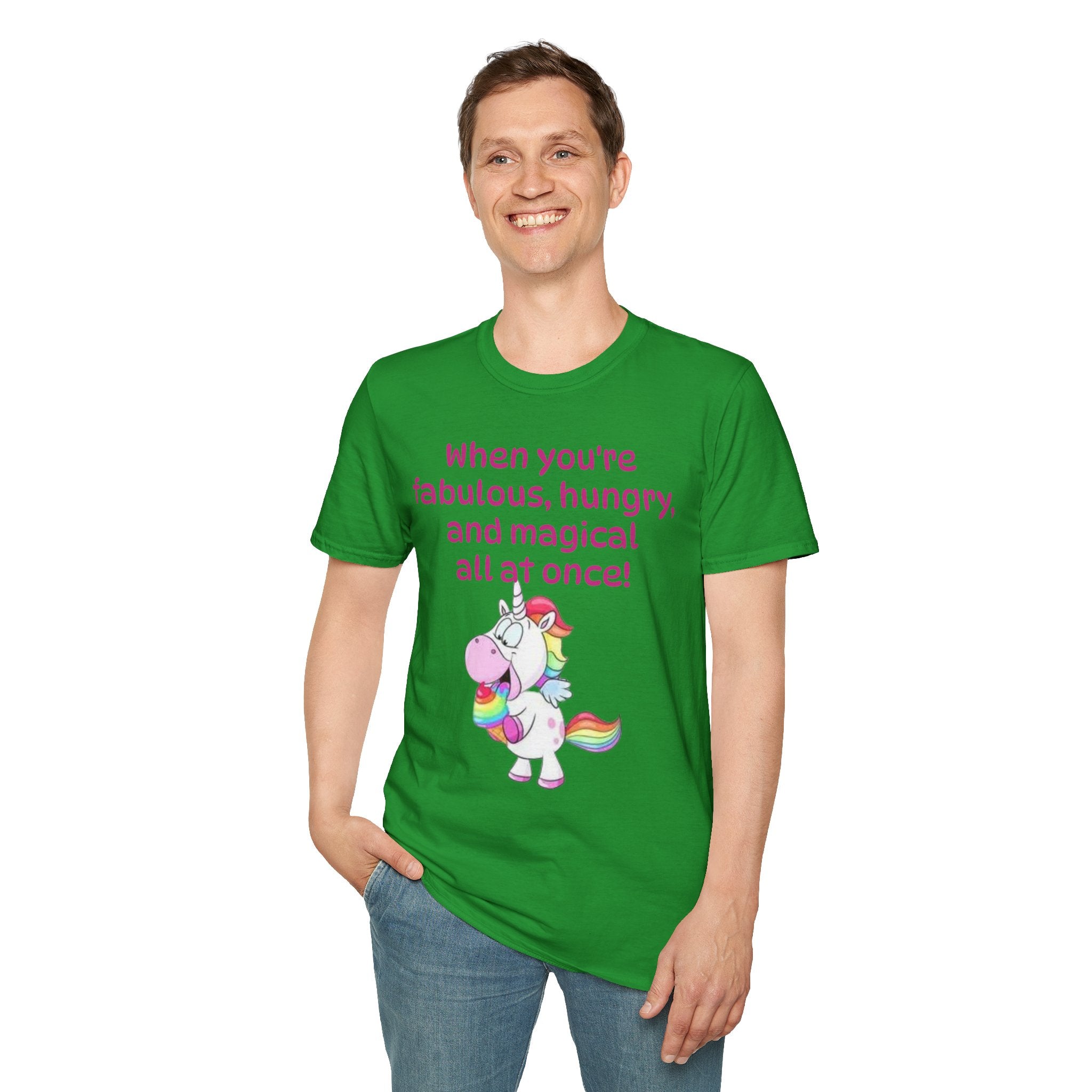 When You're Fabulous, Hungry, And Magical All At Once! Unicorn Unisex Softstyle T-Shirt