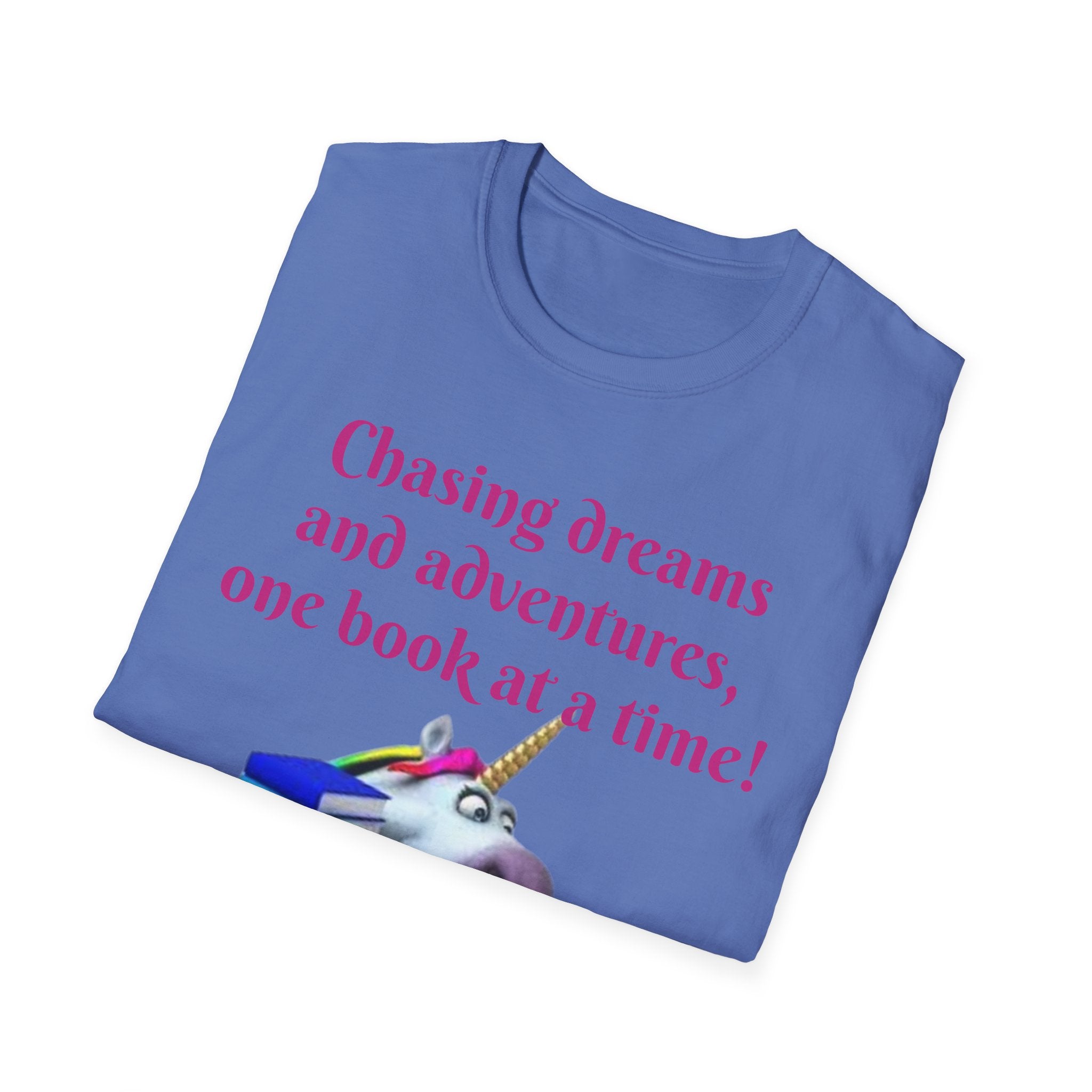 Chasing Dreams And Adventures, One Book At A Time! Unicorn Unisex Softstyle T-Shirt