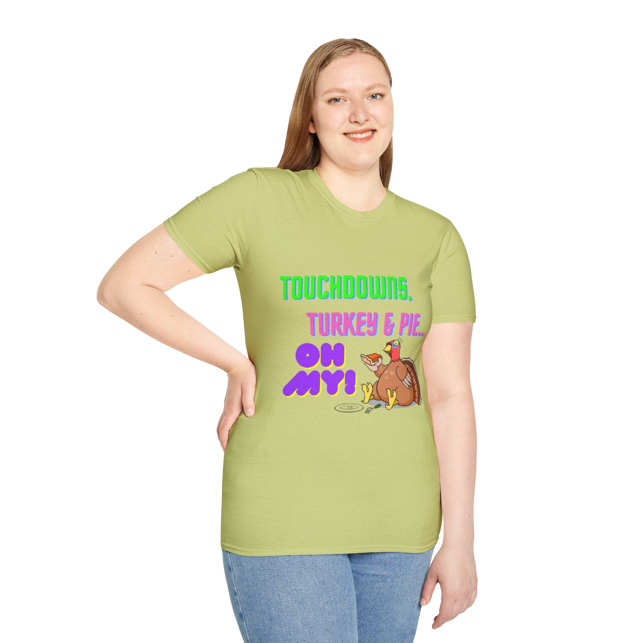 Touchdowns, Turkey & Pie Oh My! Unisex Softstyle T-Shirt