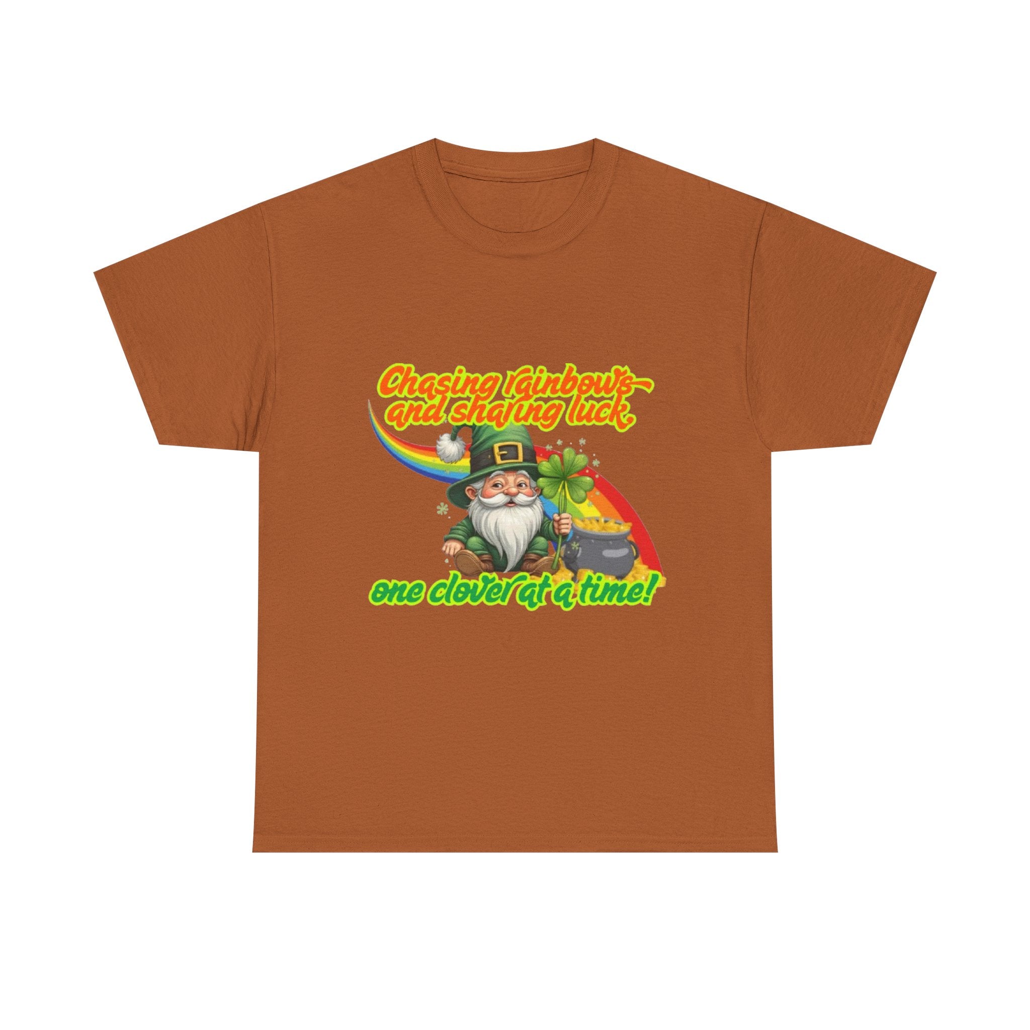 Chasing Rainbows And Sharing Luck, One Clover At A Time! Unisex Heavy Cotton T-Shirt