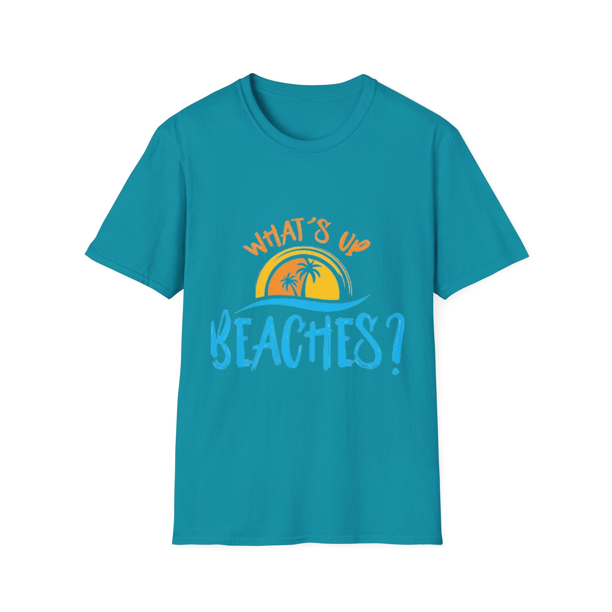 What's Up Beaches? Unisex Softstyle T-Shirt
