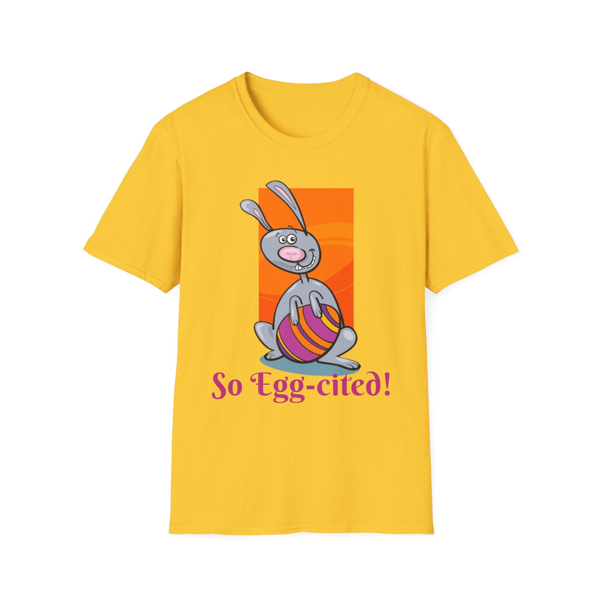 So Egg-cited Bunny Unisex Softstyle T-Shirt