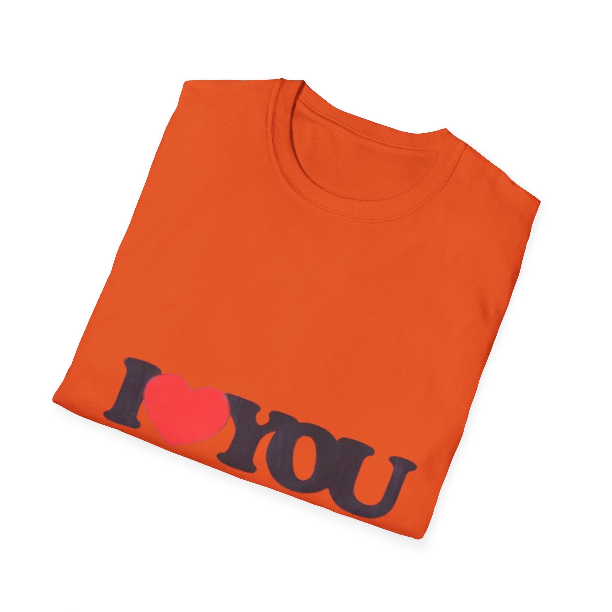 I Love You Unisex Softstyle T-Shirt