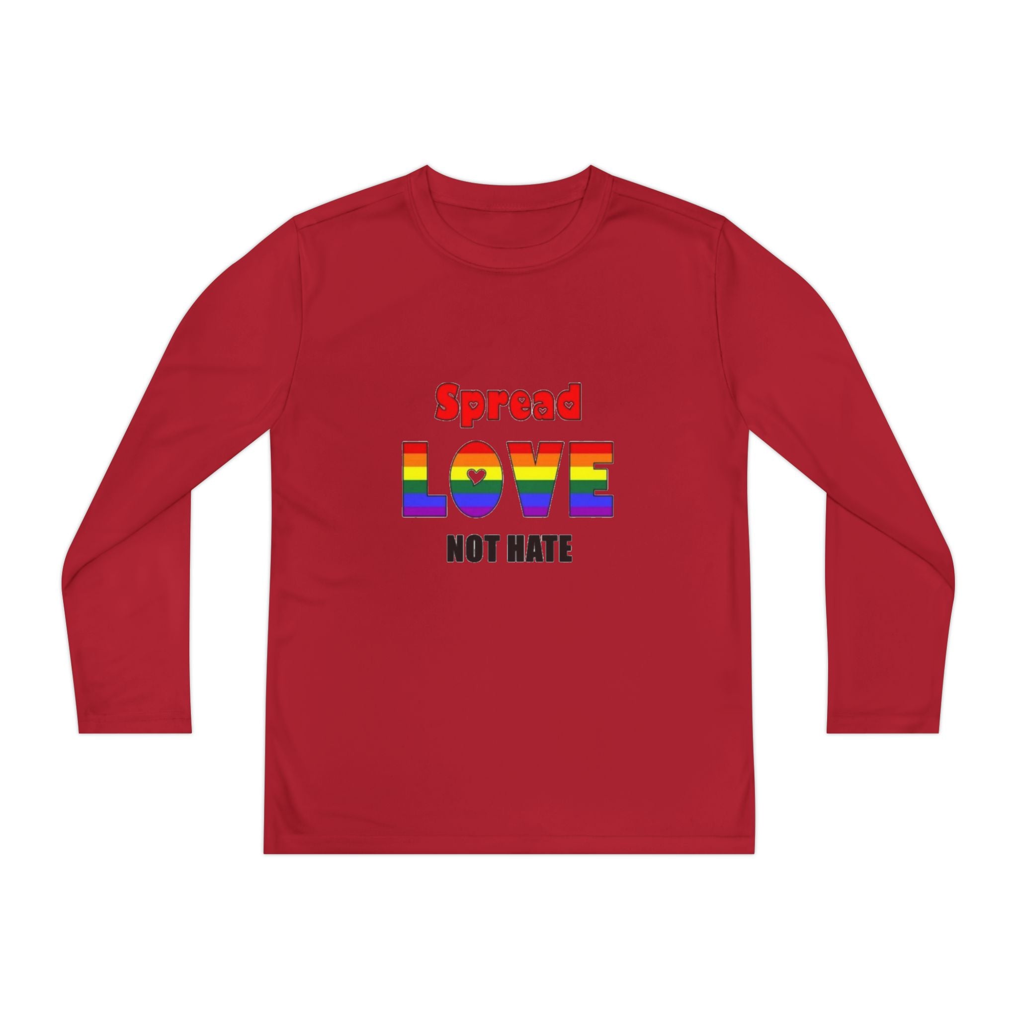 Spread Love Not Hate Youth Long Sleeve Competitor T-Shirt