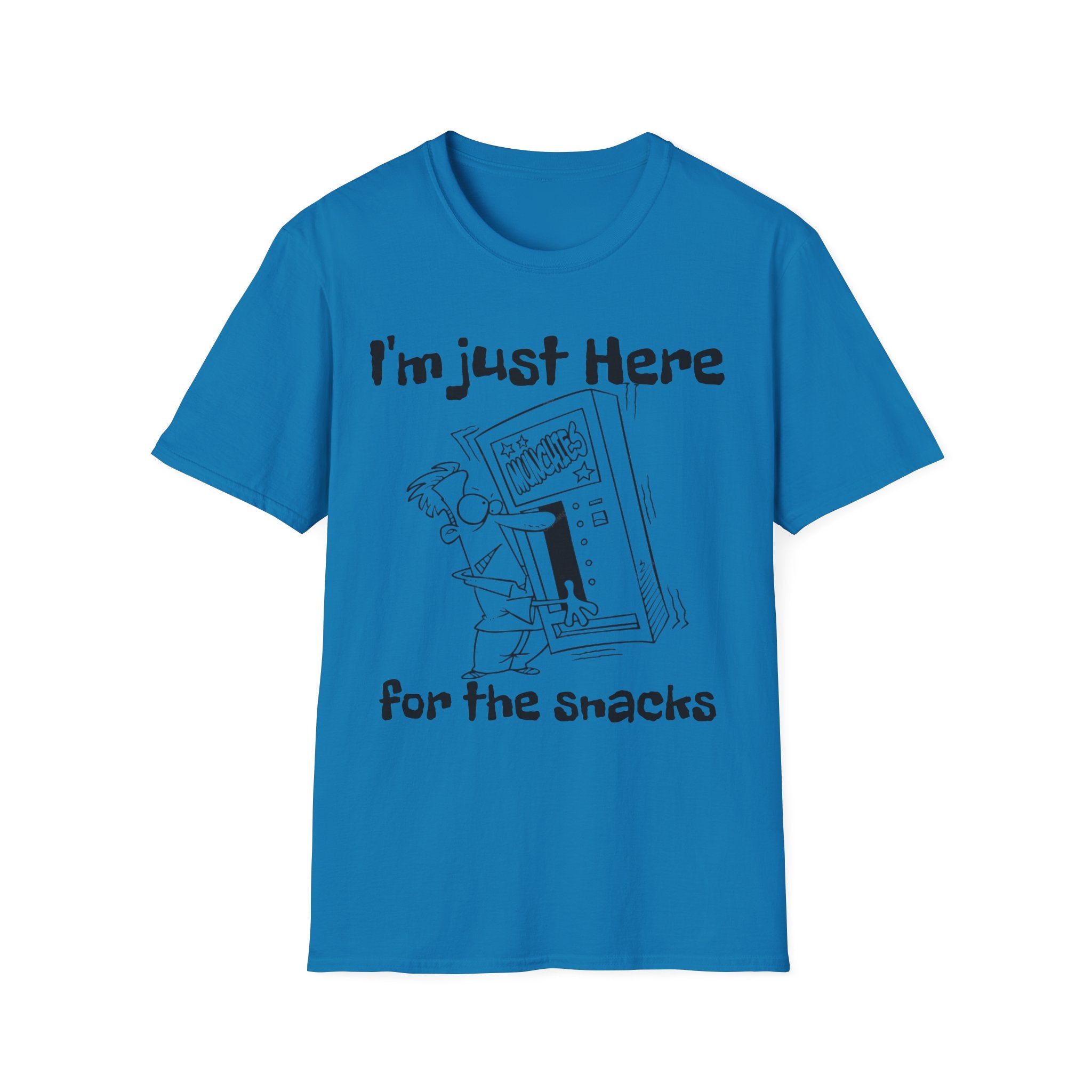 I'm Just Here For The Snacks Unisex SoftstyleT-Shirt