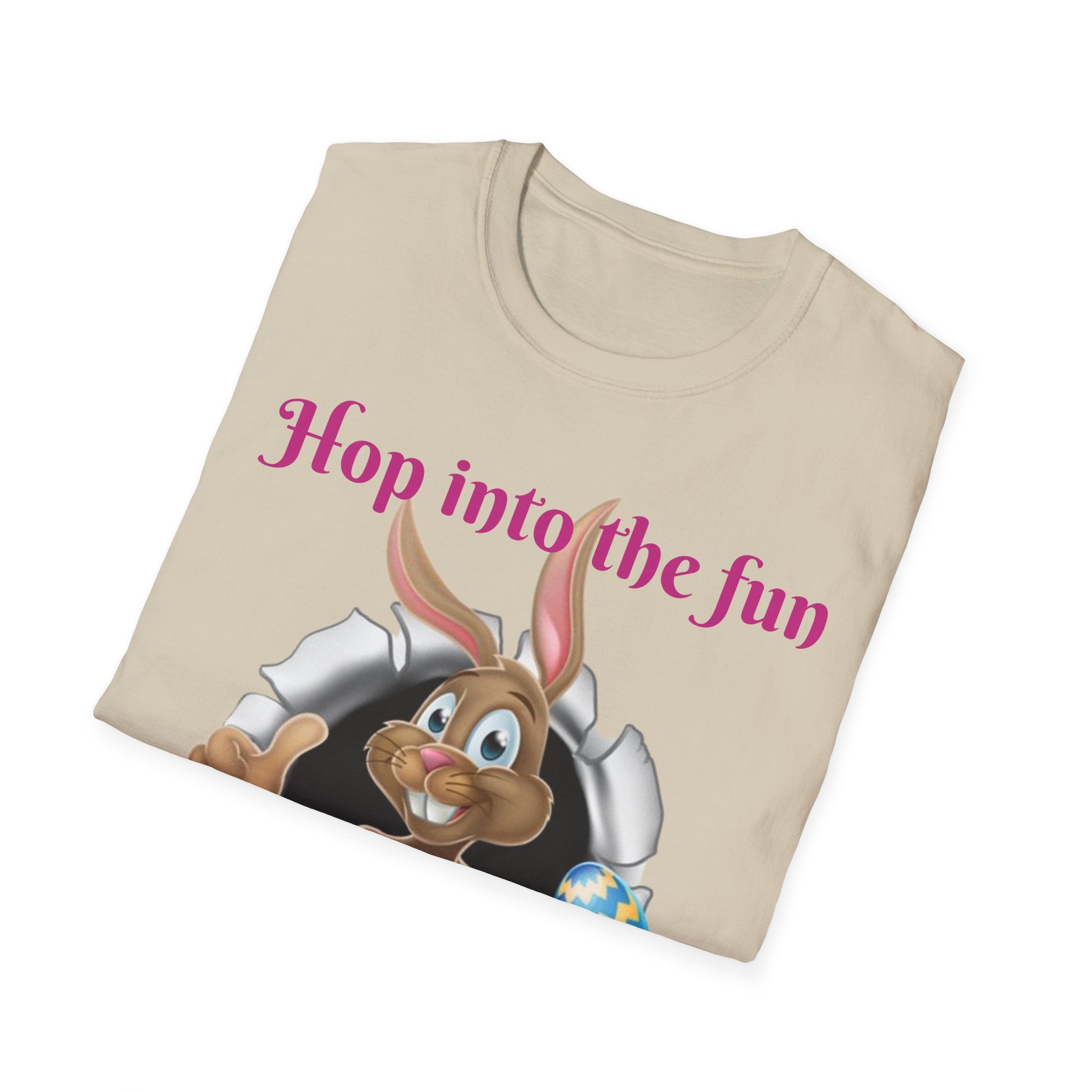 Hop Into The Fun I've Got Eggs-citing Surprises Bunny Unisex Softstyle T-Shirt