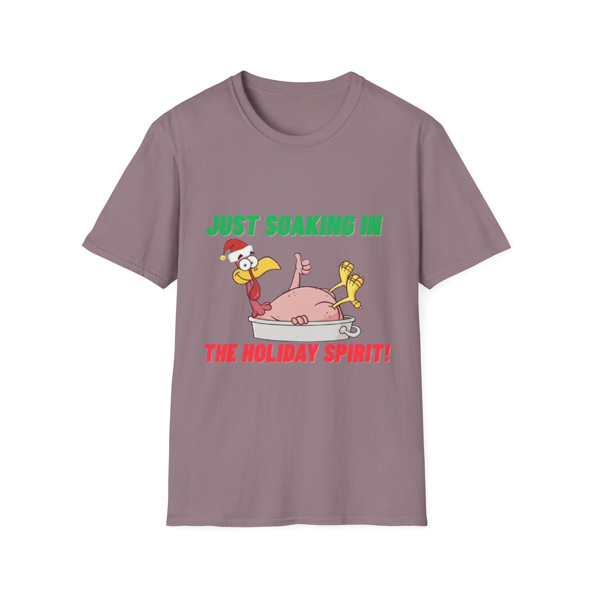 Just Soaking In The Holiday Spirit Unisex Softstyle T-Shirt