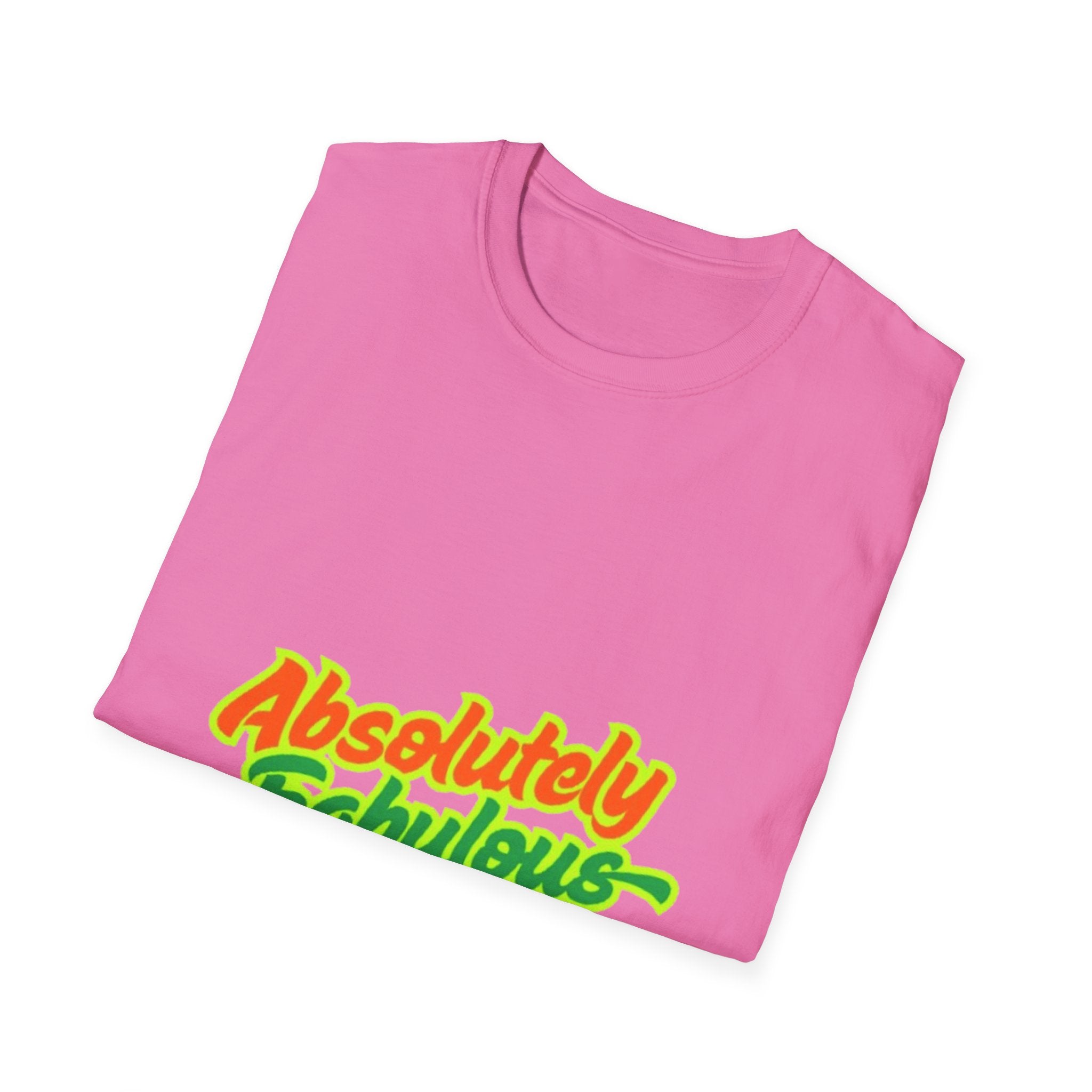 Absolutely Fabulous Orange/Green Unisex Softstyle T-Shirt