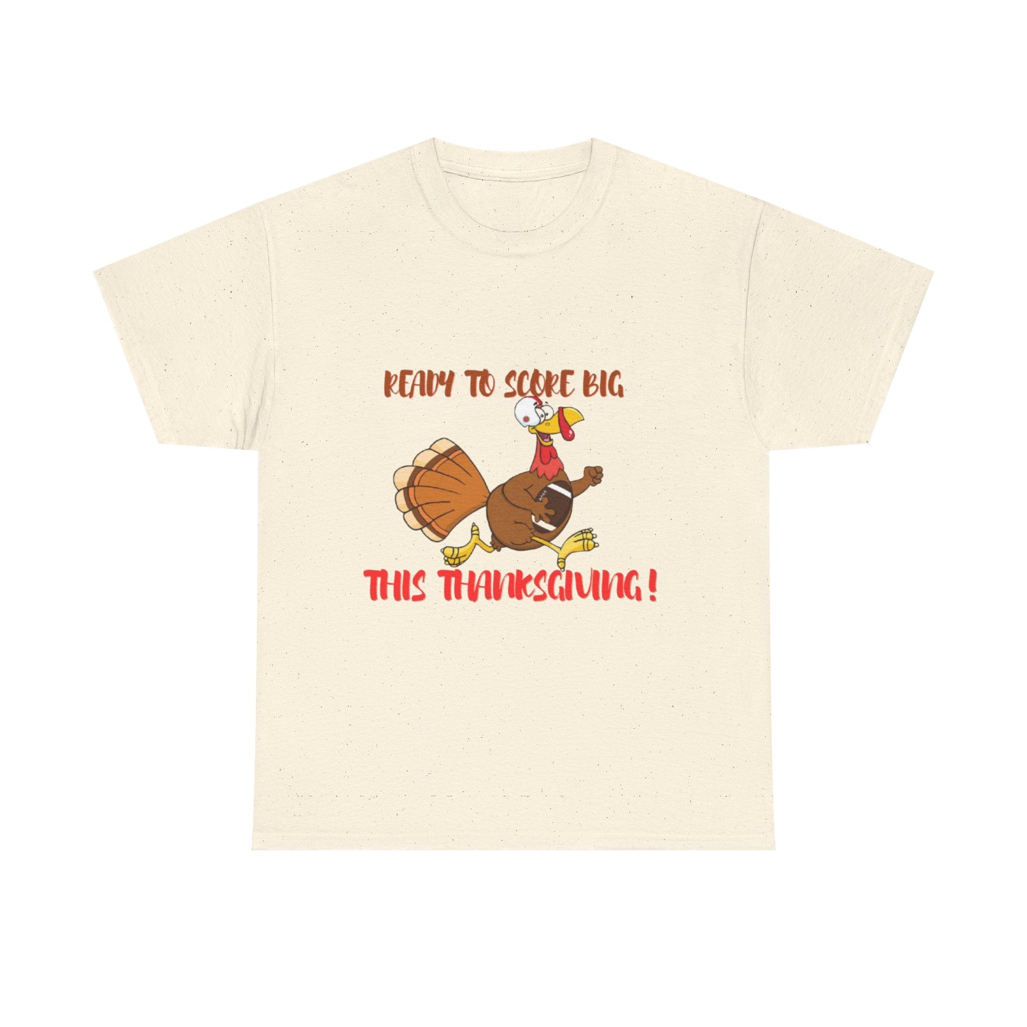 Ready To Score Big This Thanksgiving Unisex Heavy Cotton T-Shirt