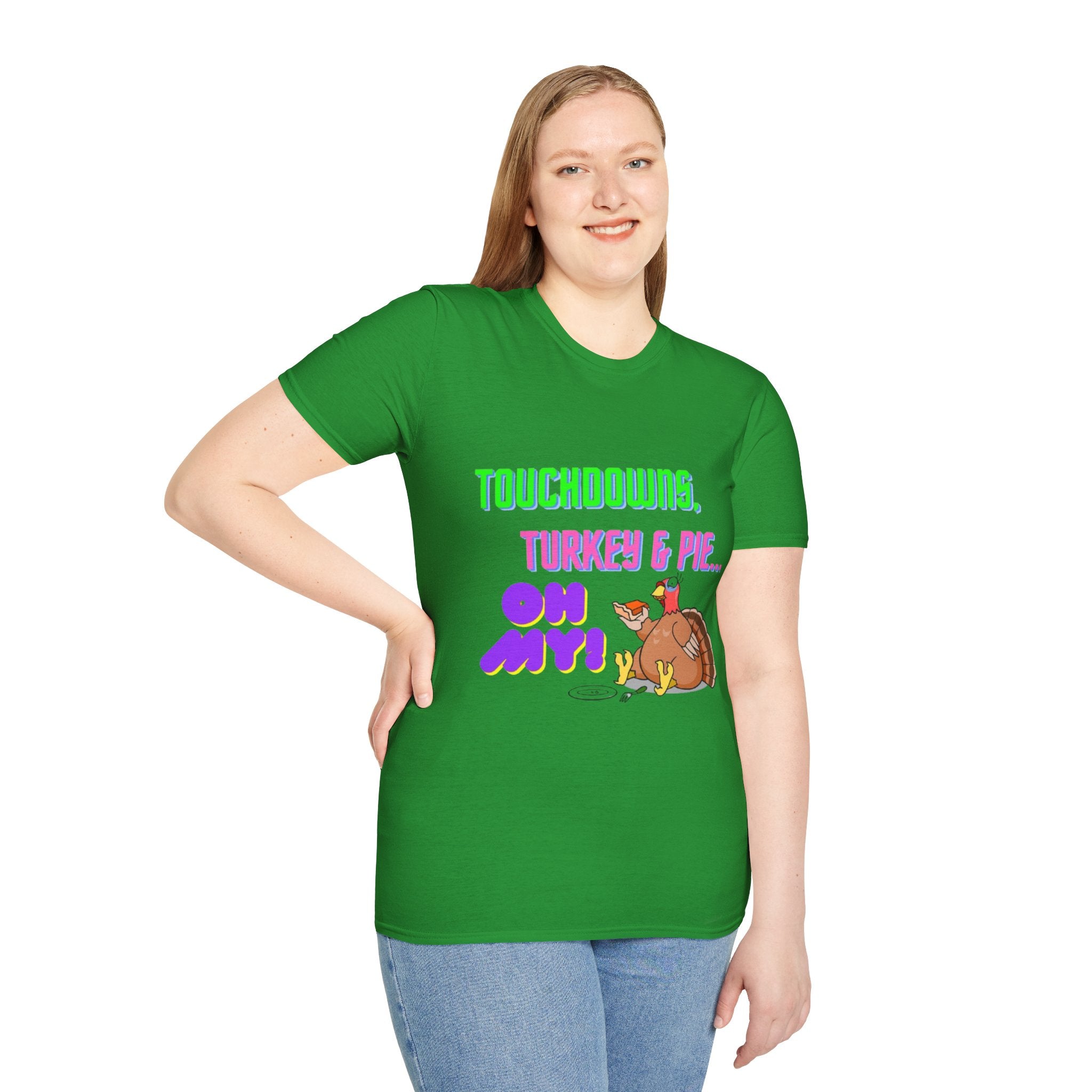 Touchdowns, Turkey & Pie Oh My! Unisex Softstyle T-Shirt
